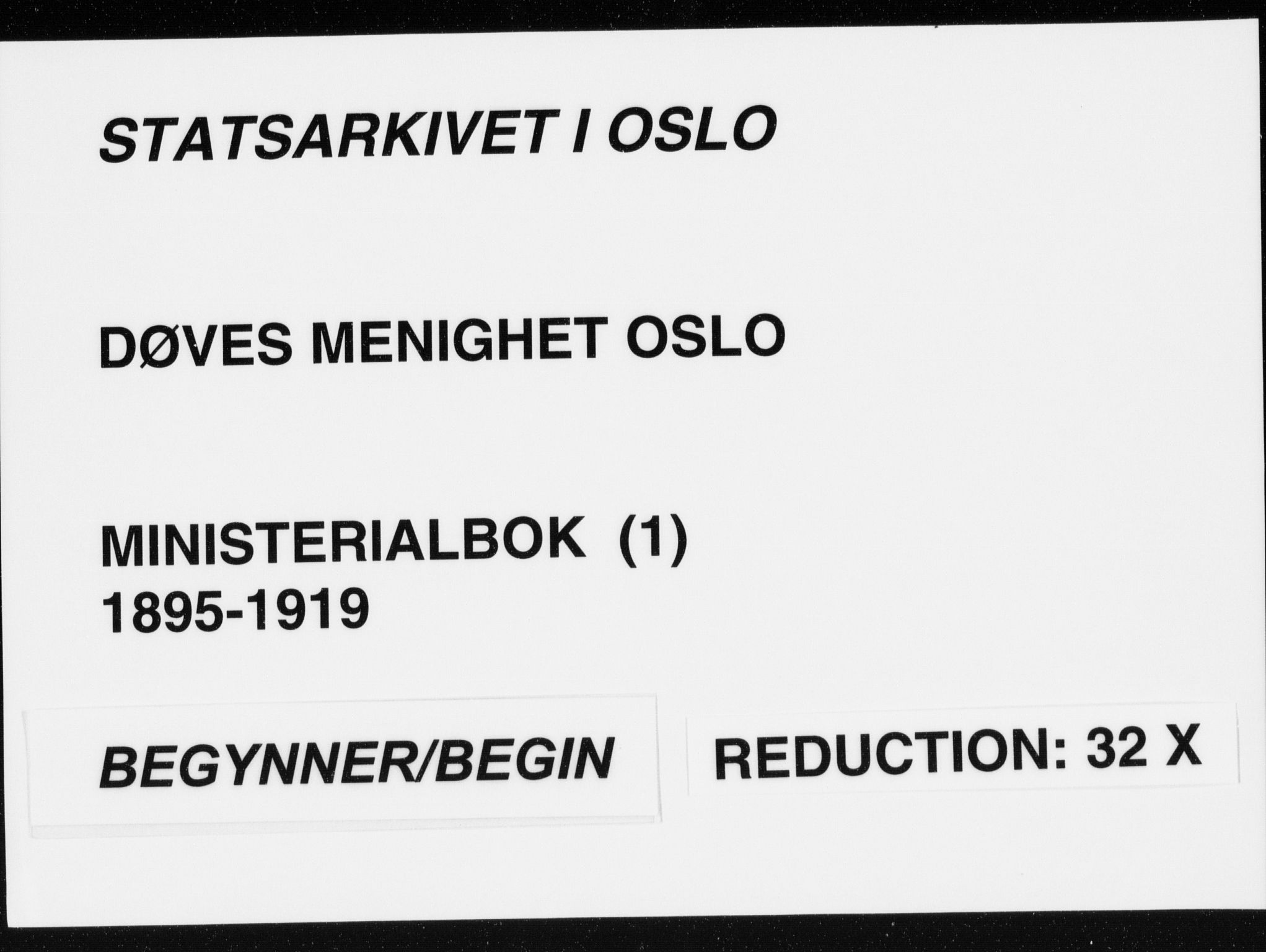 Døves menighet Oslo prestekontor kirkebøker, SAO/A-11064/F/L0001: Parish register (official) no. 1, 1895-1919