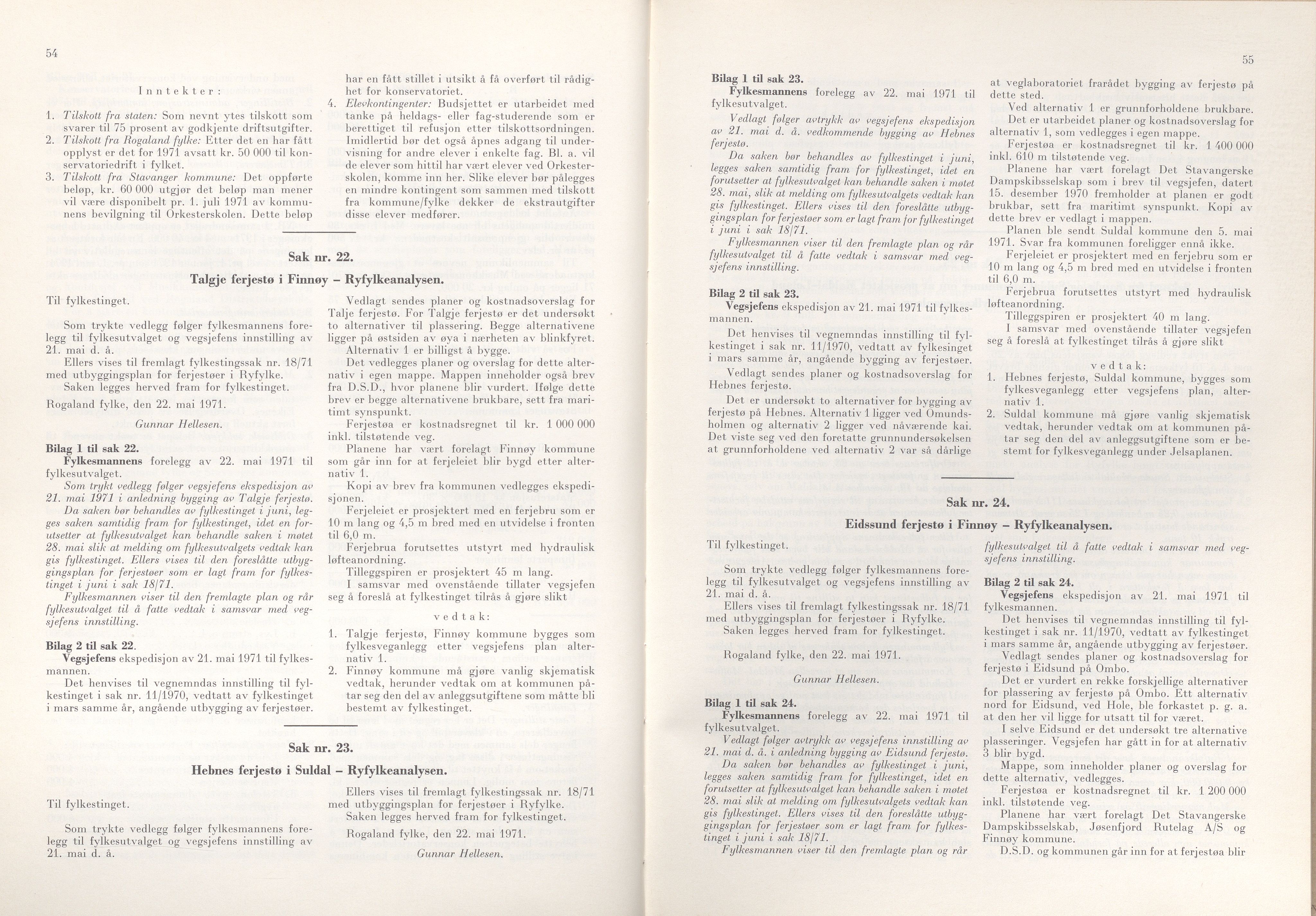 Rogaland fylkeskommune - Fylkesrådmannen , IKAR/A-900/A/Aa/Aaa/L0091: Møtebok , 1971, p. 54-55