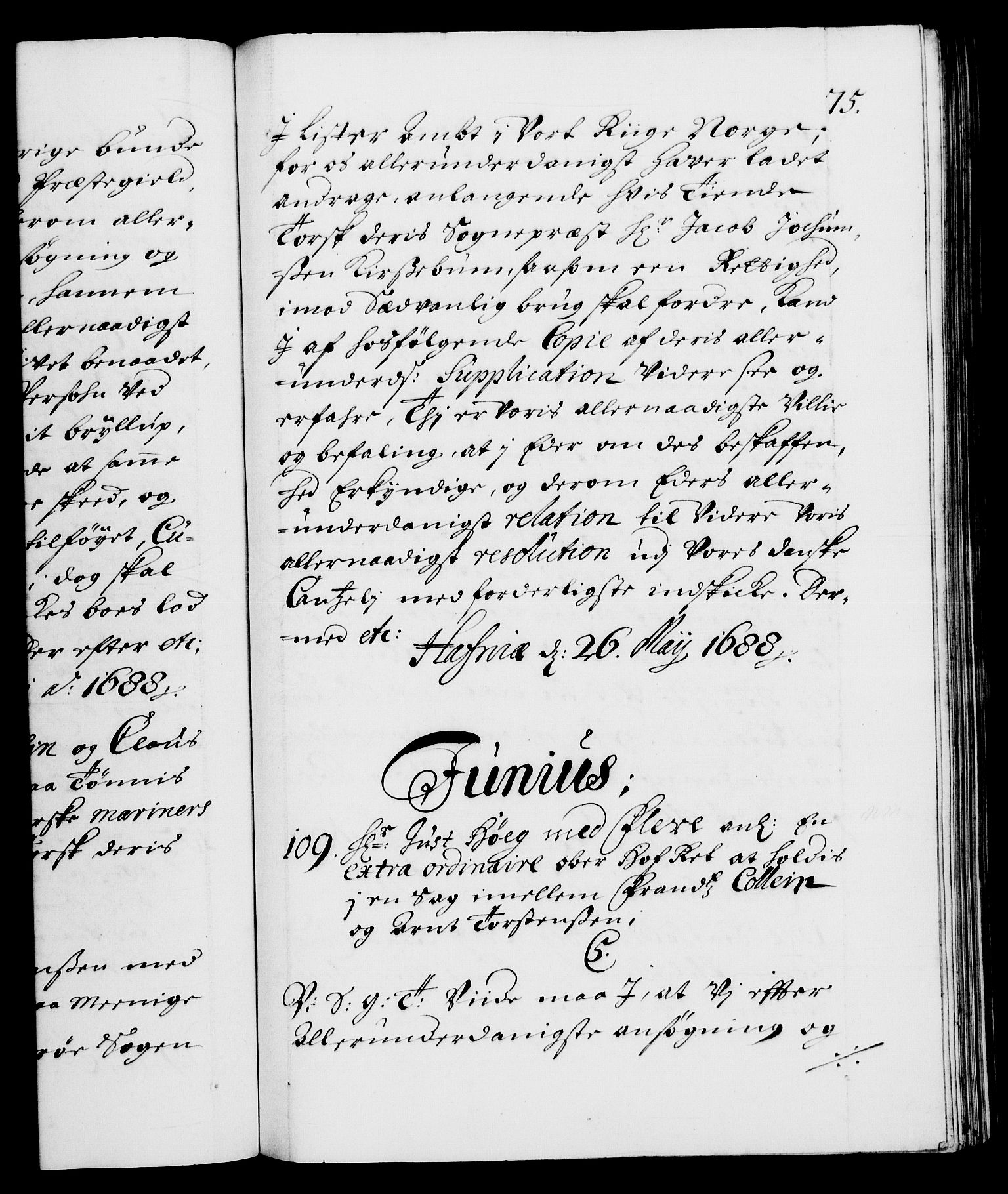 Danske Kanselli 1572-1799, RA/EA-3023/F/Fc/Fca/Fcab/L0014: Norske tegnelser (mikrofilm), 1688-1691, p. 75a