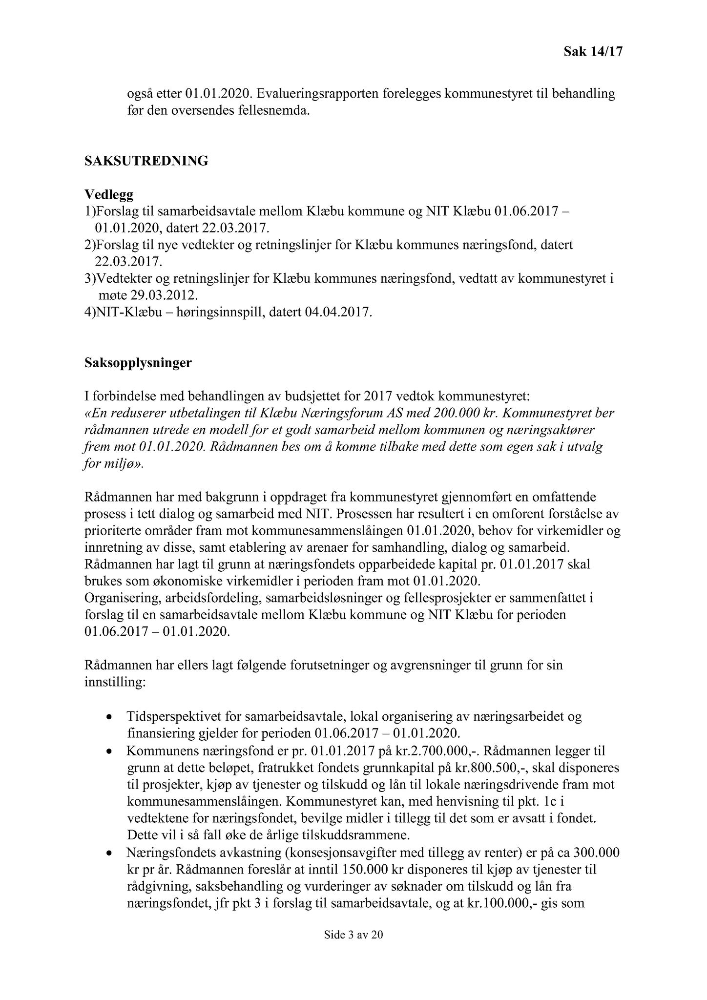 Klæbu Kommune, TRKO/KK/06-UM/L004: Utvalg for miljø - Møtedokumenter 2017, 2017, p. 524