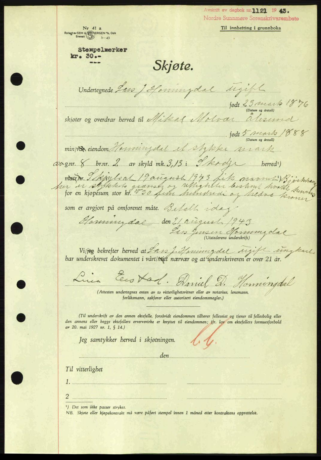 Nordre Sunnmøre sorenskriveri, AV/SAT-A-0006/1/2/2C/2Ca: Mortgage book no. A16, 1943-1943, Diary no: : 1121/1943