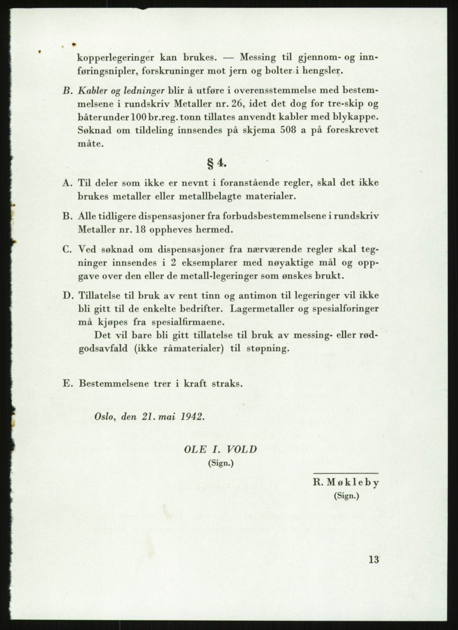 Direktoratet for industriforsyning, Sekretariatet, AV/RA-S-4153/D/Df/L0054: 9. Metallkontoret, 1940-1945, p. 1557