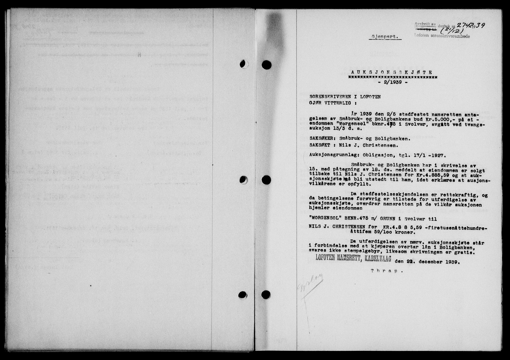 Lofoten sorenskriveri, SAT/A-0017/1/2/2C/L0007a: Mortgage book no. 7a, 1939-1940, Diary no: : 2742/1939