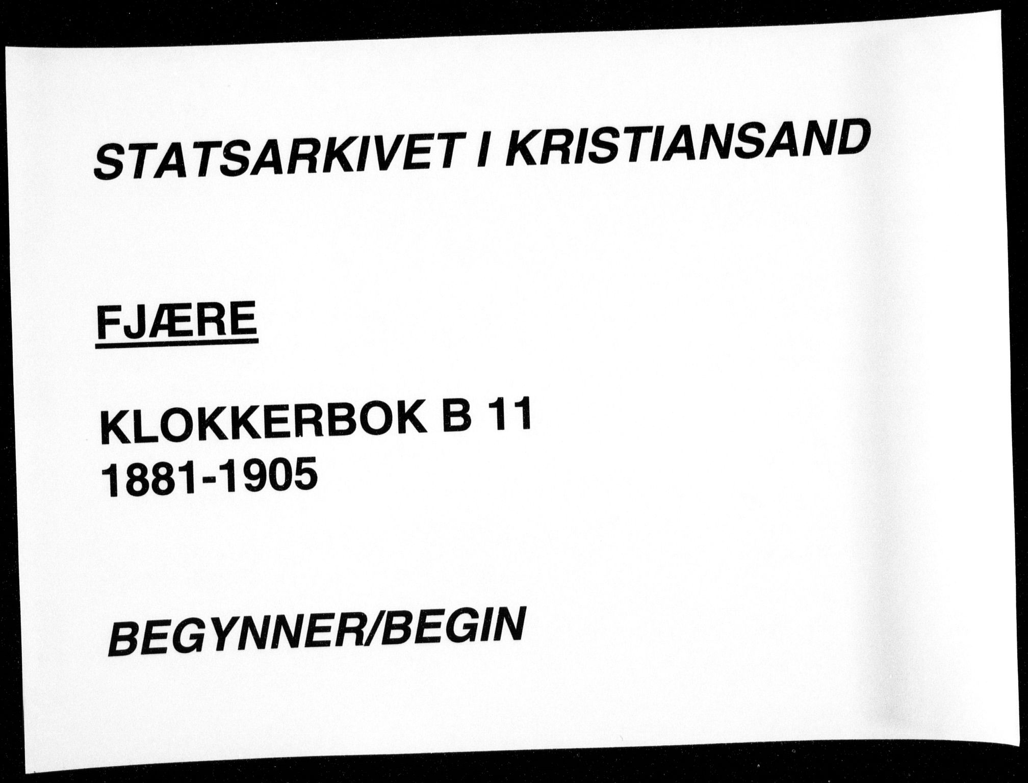 Fjære sokneprestkontor, SAK/1111-0011/F/Fb/L0011: Parish register (copy) no. B 11, 1881-1905