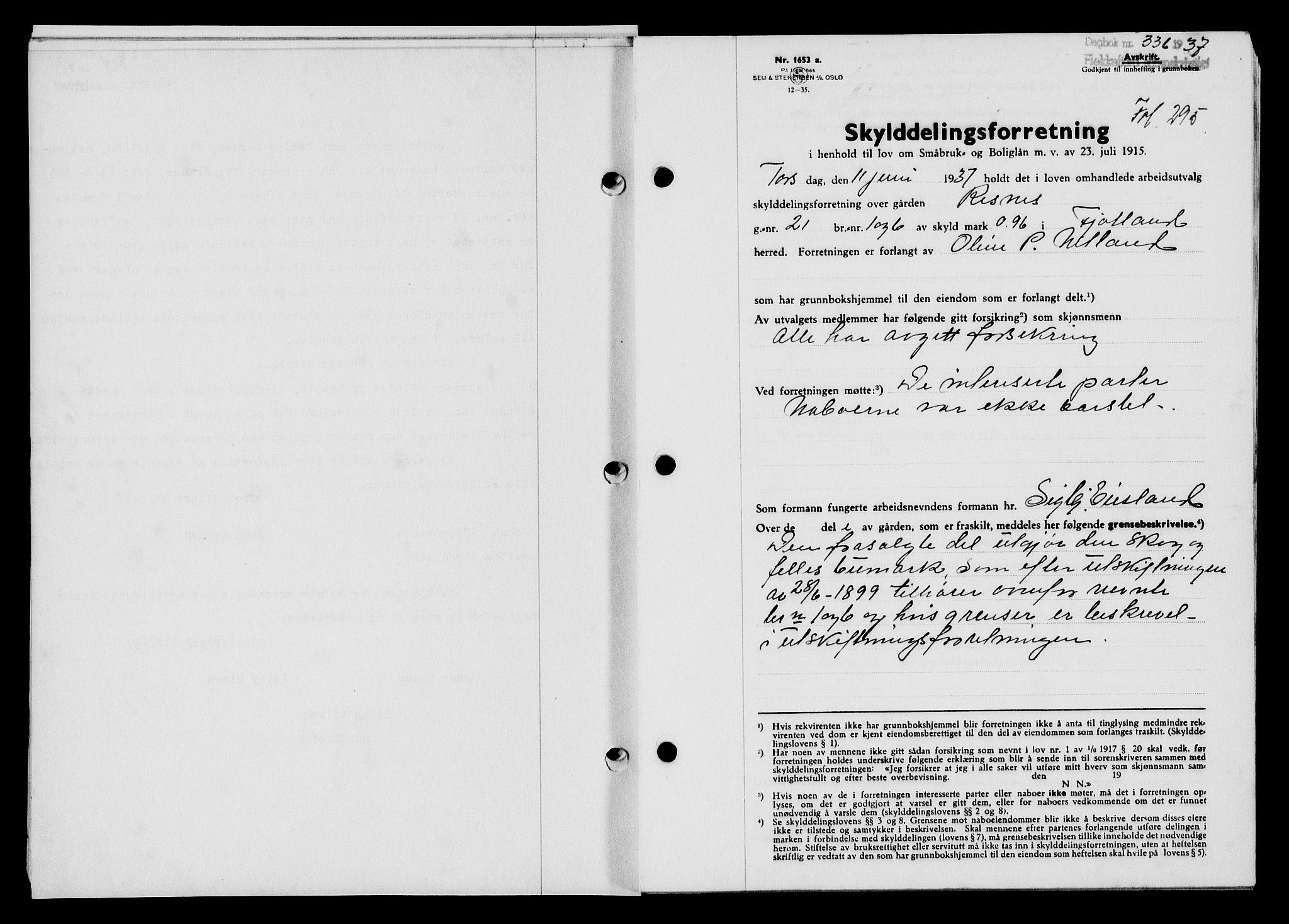 Flekkefjord sorenskriveri, SAK/1221-0001/G/Gb/Gba/L0053: Mortgage book no. A-1, 1936-1937, Diary no: : 336/1937
