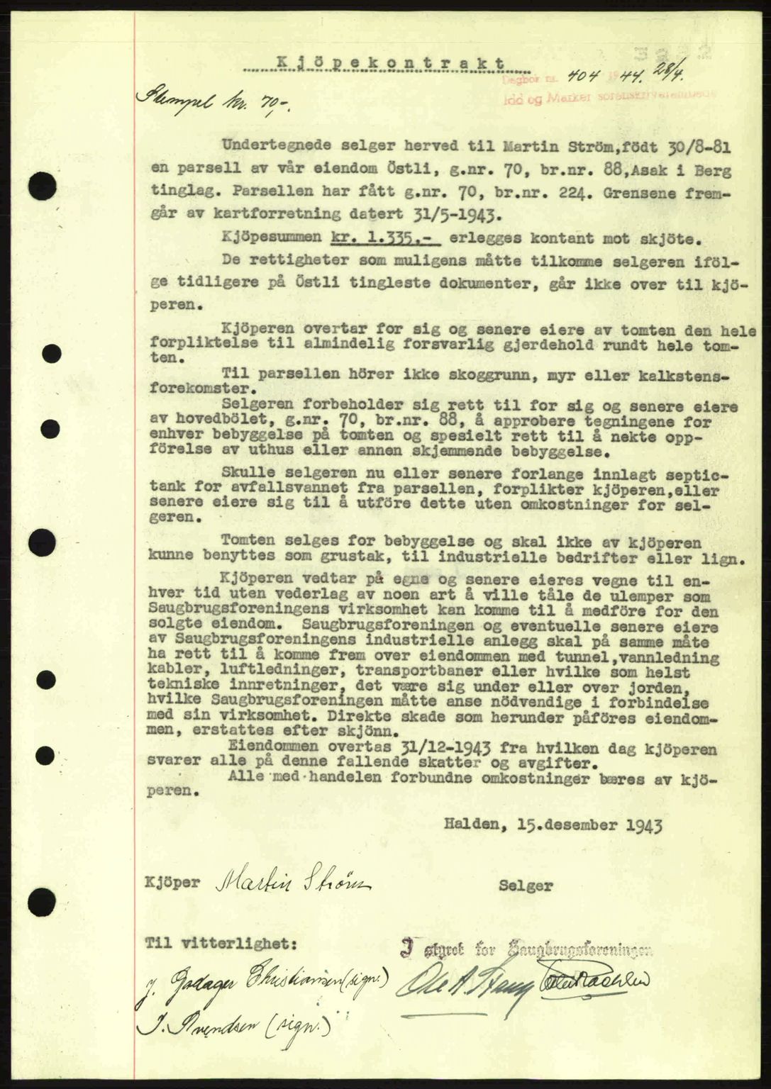 Idd og Marker sorenskriveri, AV/SAO-A-10283/G/Gb/Gbb/L0006: Mortgage book no. A6, 1943-1944, Diary no: : 404/1944