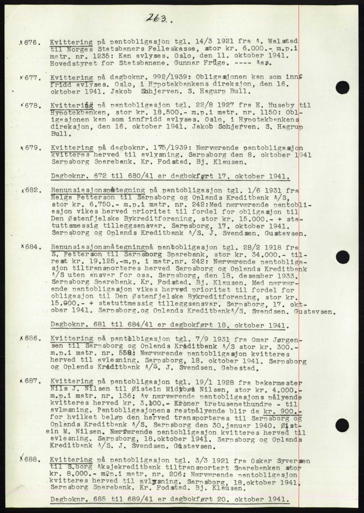 Sarpsborg byfogd, SAO/A-10864/G/Ga/Gae/L0001: Mortgage book no. C1, 1943-1951, Deed date: 17.10.1941