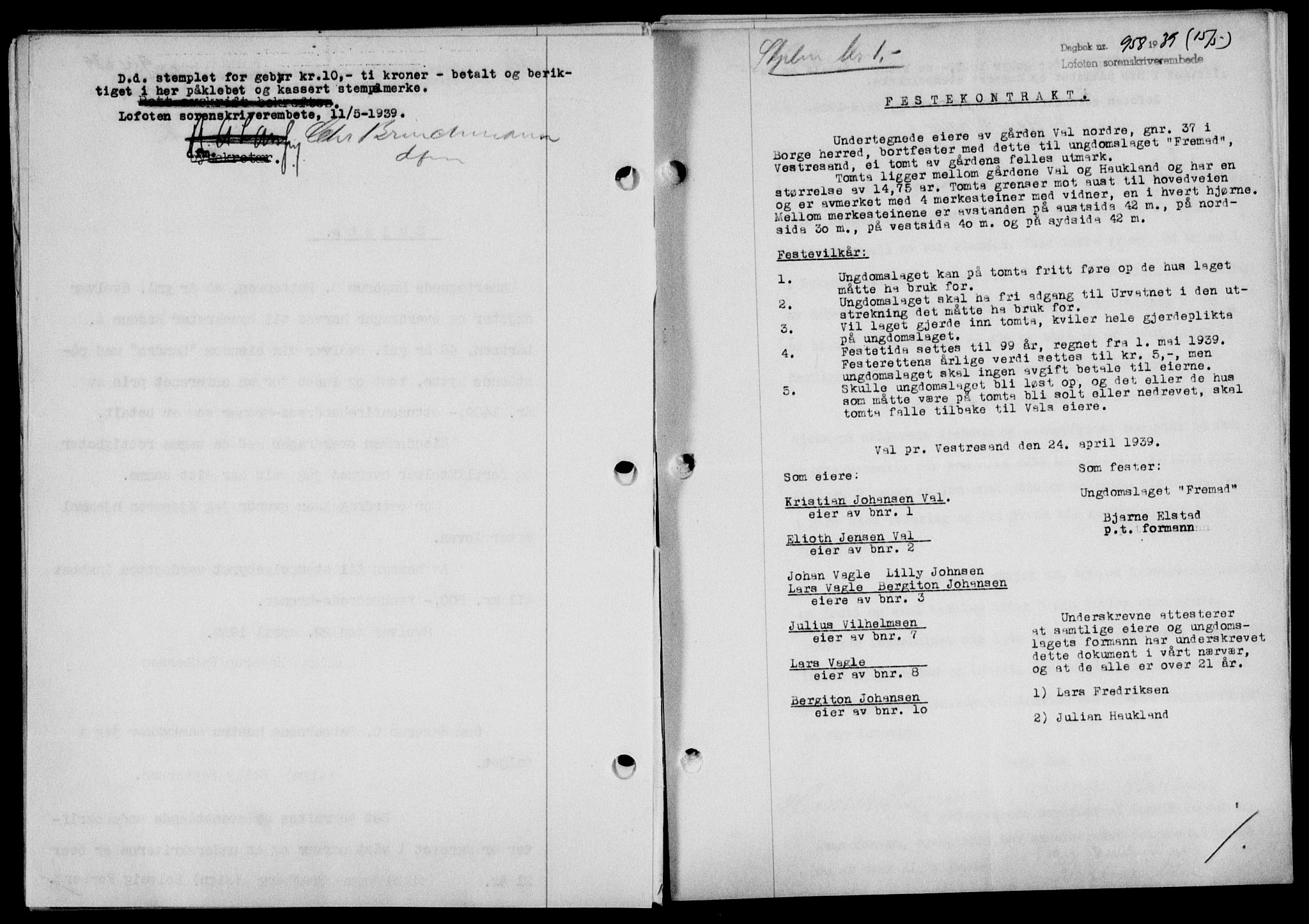Lofoten sorenskriveri, SAT/A-0017/1/2/2C/L0005a: Mortgage book no. 5a, 1939-1939, Diary no: : 958/1939