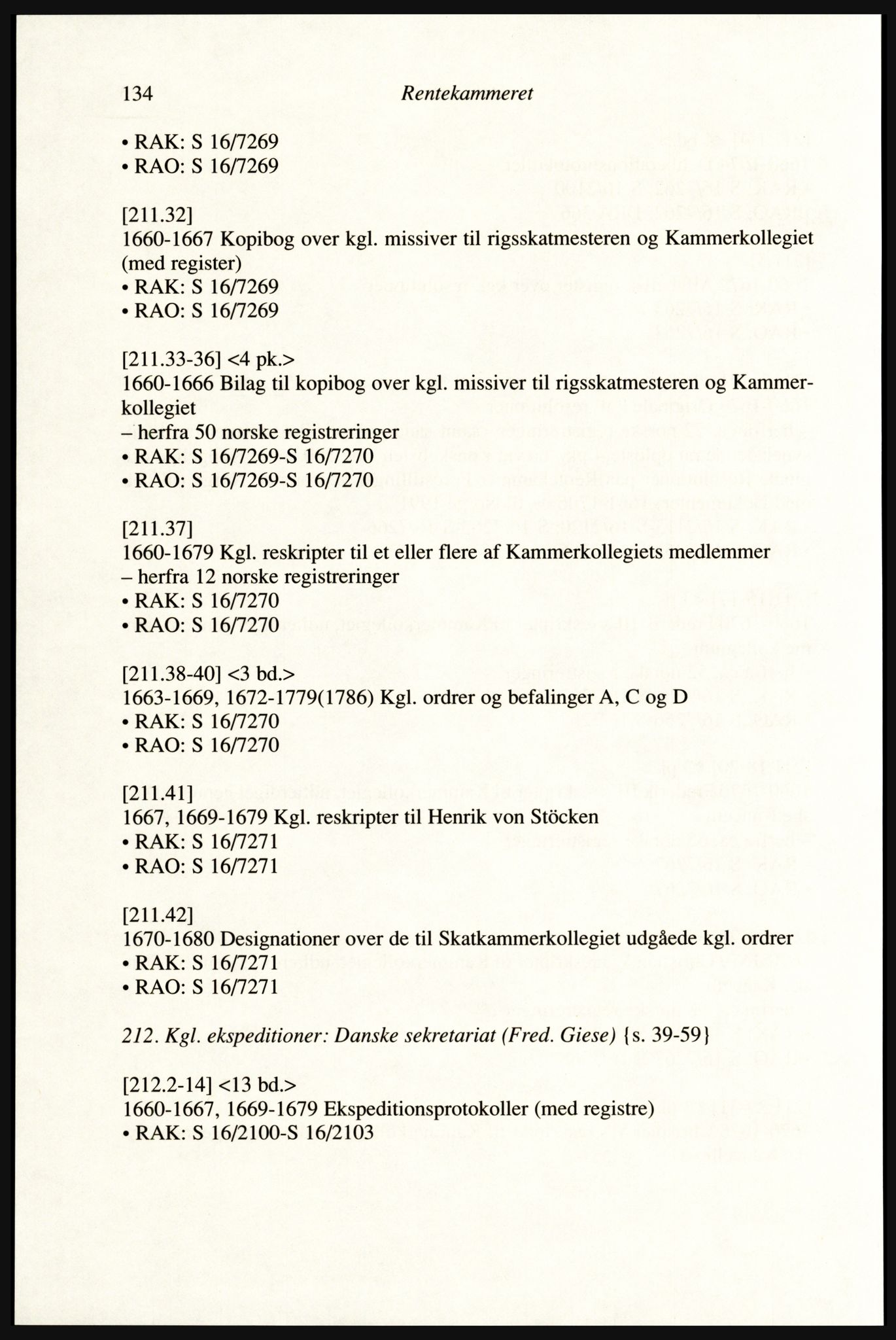 Publikasjoner utgitt av Arkivverket, PUBL/PUBL-001/A/0002: Erik Gøbel: NOREG, Tværregistratur over norgesrelevant materiale i Rigsarkivet i København (2000), 2000, p. 136