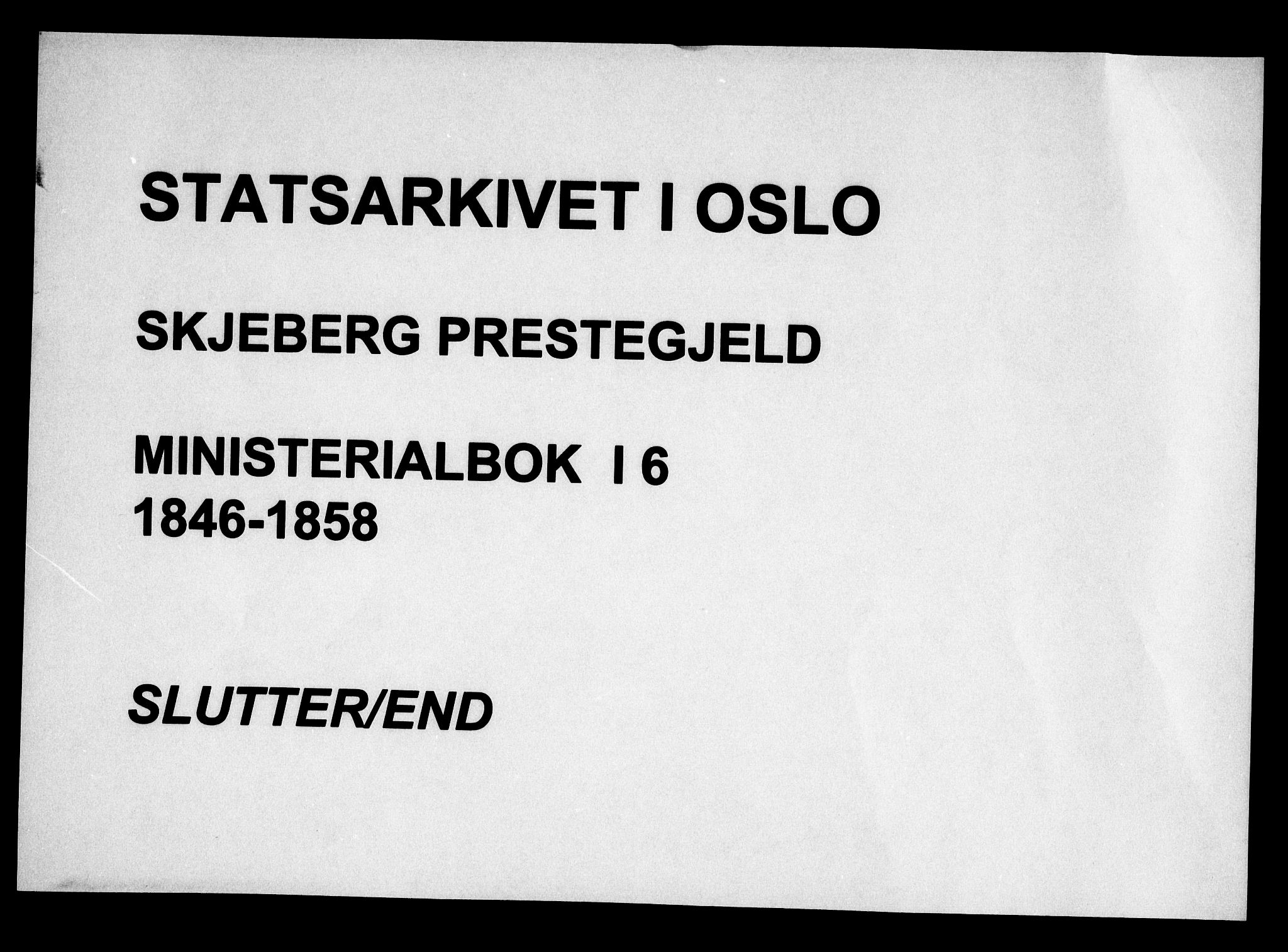 Skjeberg prestekontor Kirkebøker, AV/SAO-A-10923/F/Fa/L0006: Parish register (official) no. I 6, 1846-1858