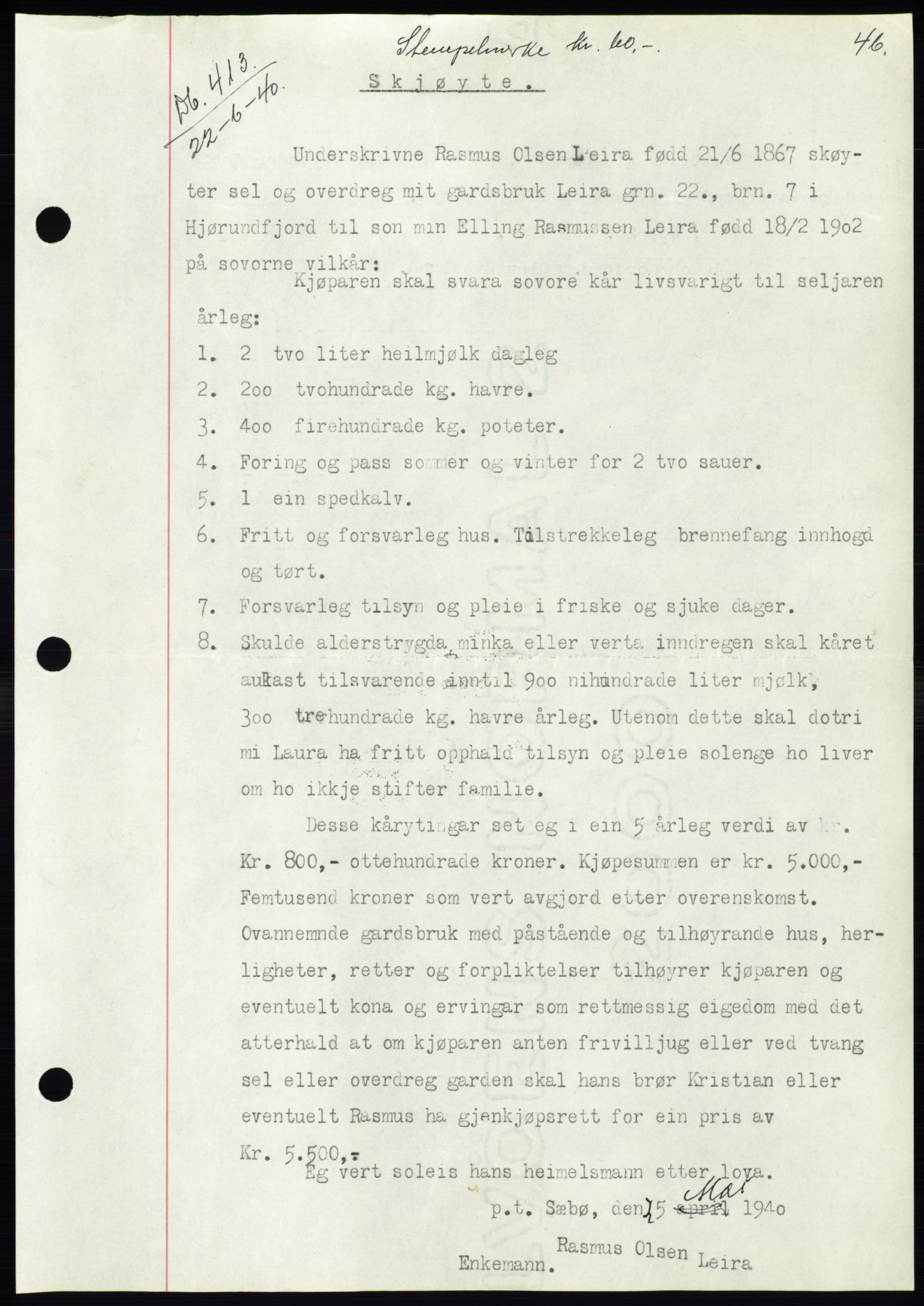 Søre Sunnmøre sorenskriveri, AV/SAT-A-4122/1/2/2C/L0070: Mortgage book no. 64, 1940-1941, Diary no: : 413/1940