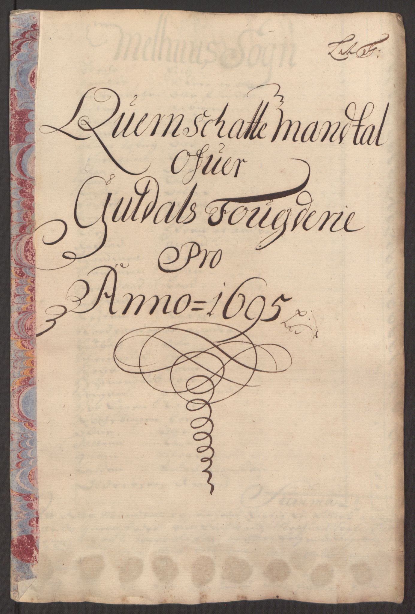 Rentekammeret inntil 1814, Reviderte regnskaper, Fogderegnskap, RA/EA-4092/R60/L3945: Fogderegnskap Orkdal og Gauldal, 1695, p. 346