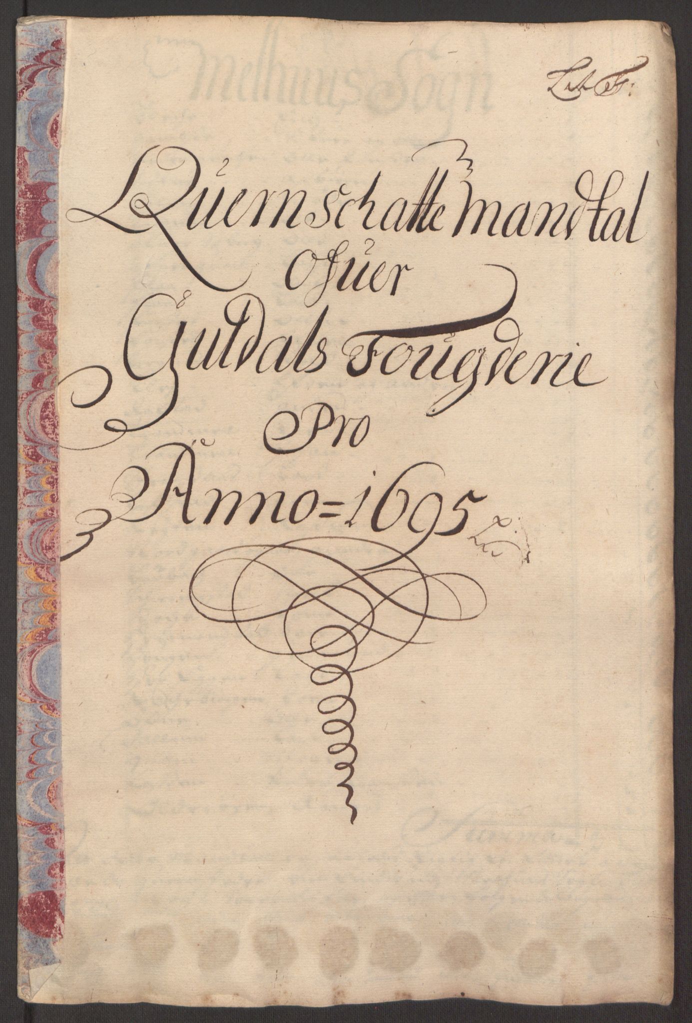 Rentekammeret inntil 1814, Reviderte regnskaper, Fogderegnskap, AV/RA-EA-4092/R60/L3945: Fogderegnskap Orkdal og Gauldal, 1695, p. 346