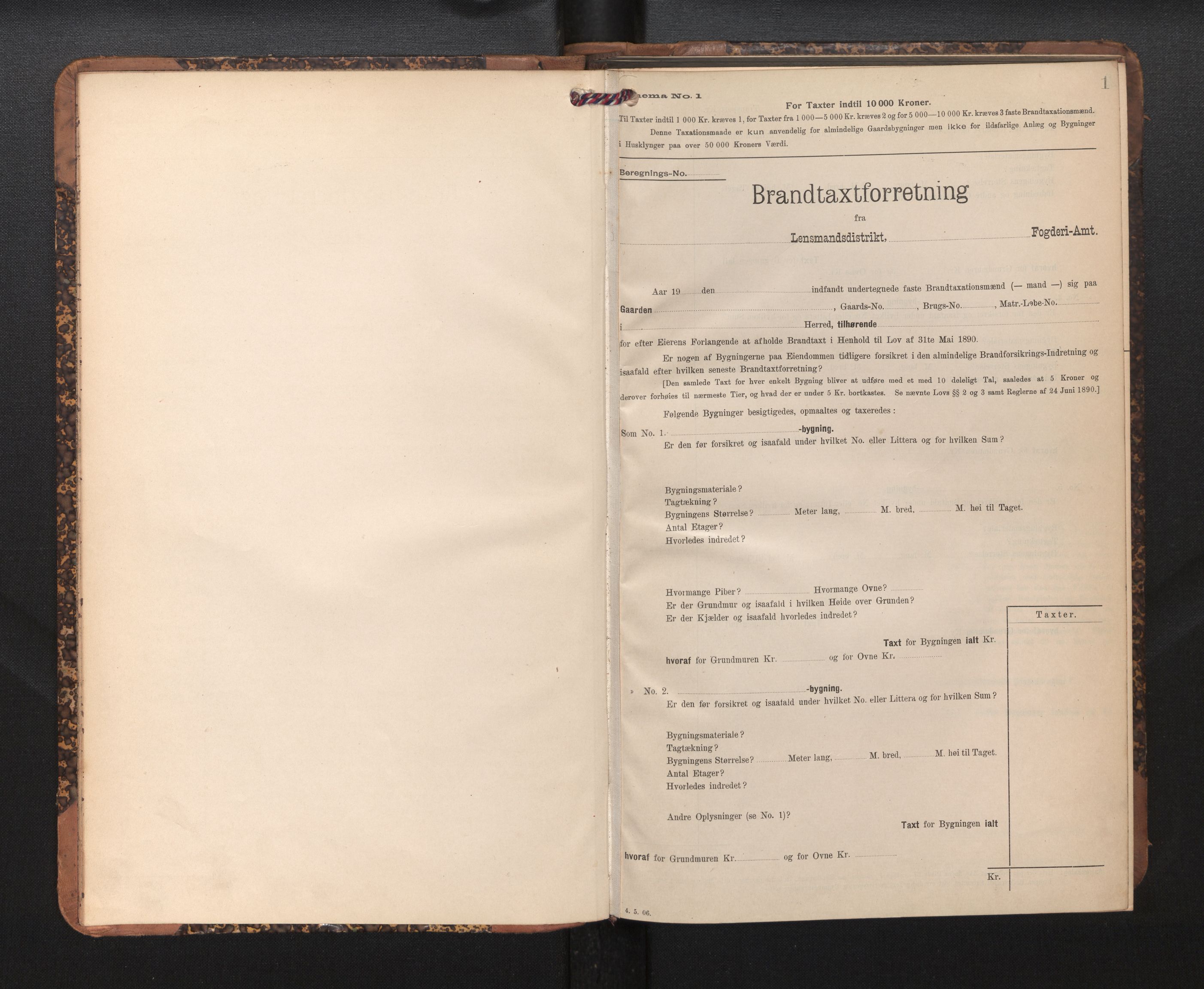 Lensmannen i Årstad, AV/SAB-A-36201/0012/L0014: Branntakstprotokoll,skjematakst, 1906-1907, p. 1