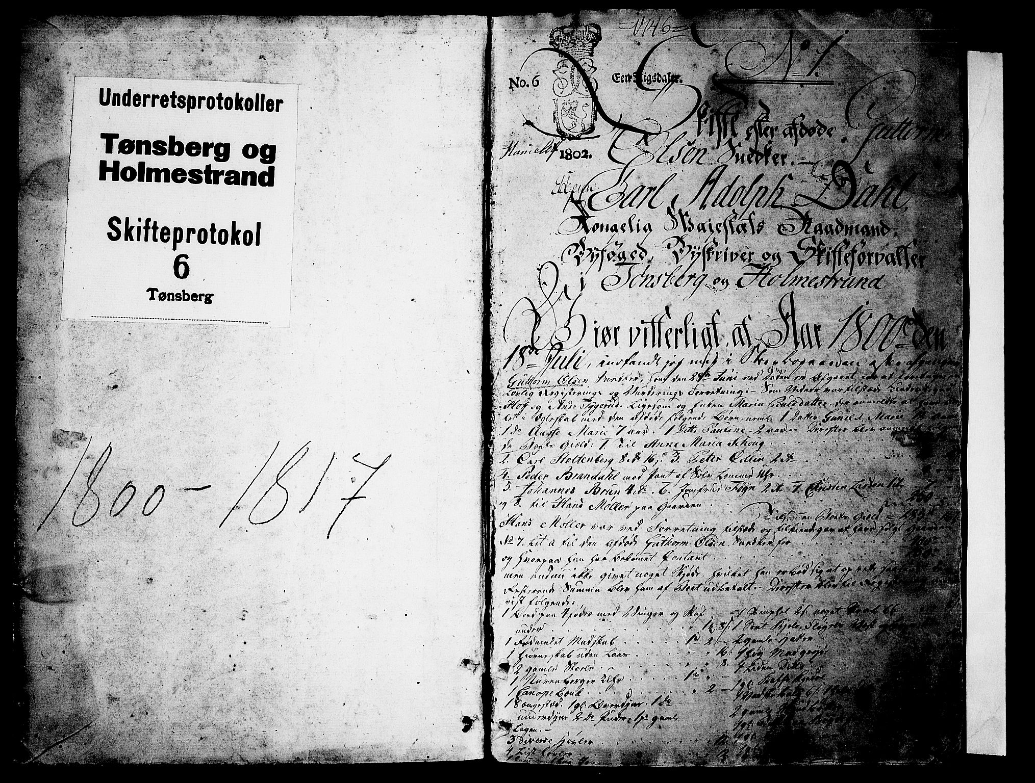 Tønsberg byfogd, SAKO/A-224/H/Hb/L0005: Skifteprotokoll, 1801-1817, p. 0b-1a