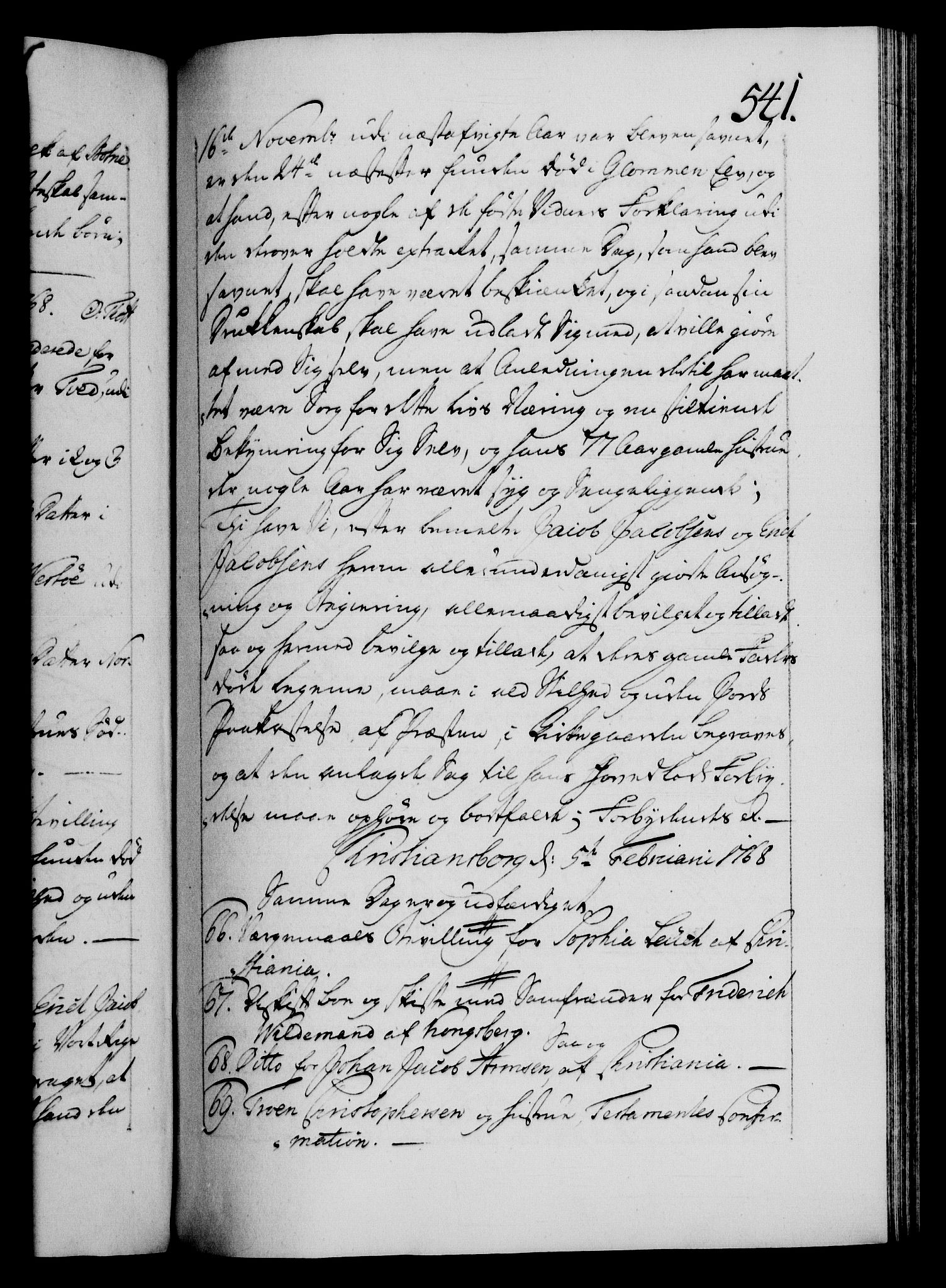 Danske Kanselli 1572-1799, AV/RA-EA-3023/F/Fc/Fca/Fcaa/L0043: Norske registre, 1766-1768, p. 541a