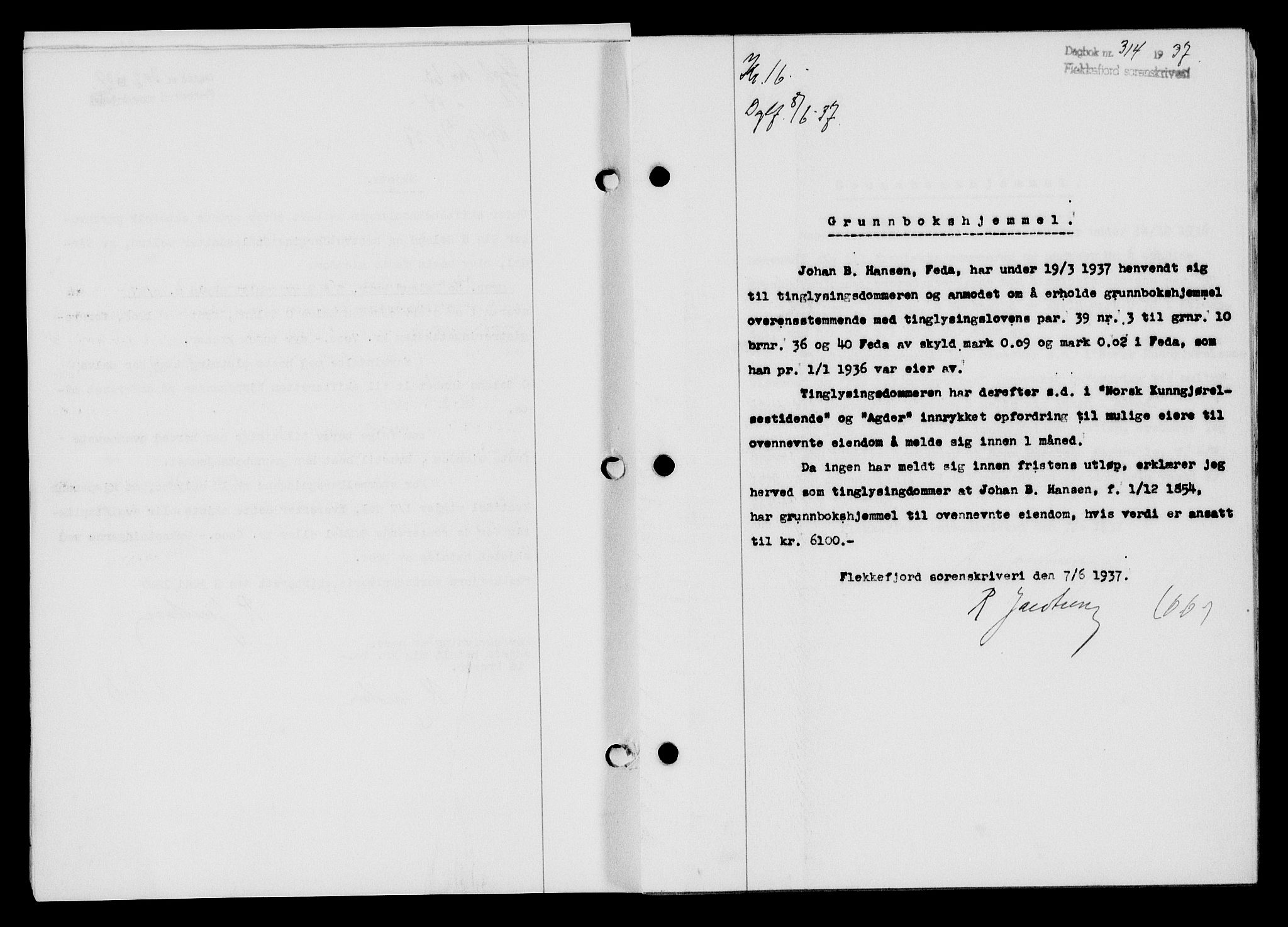 Flekkefjord sorenskriveri, SAK/1221-0001/G/Gb/Gba/L0053: Mortgage book no. A-1, 1936-1937, Diary no: : 314/1937