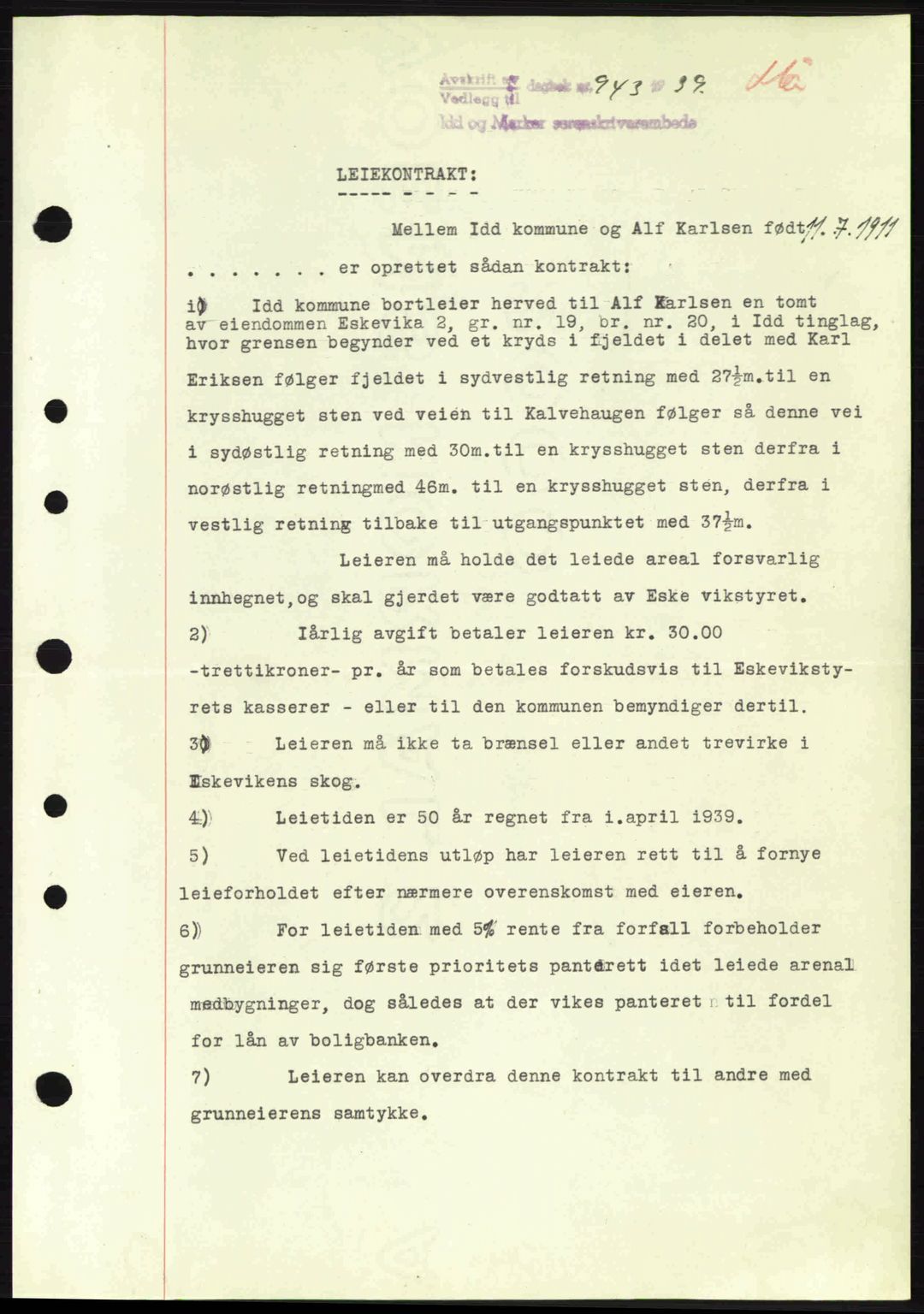 Idd og Marker sorenskriveri, AV/SAO-A-10283/G/Gb/Gbb/L0003: Mortgage book no. A3, 1938-1939, Diary no: : 943/1939