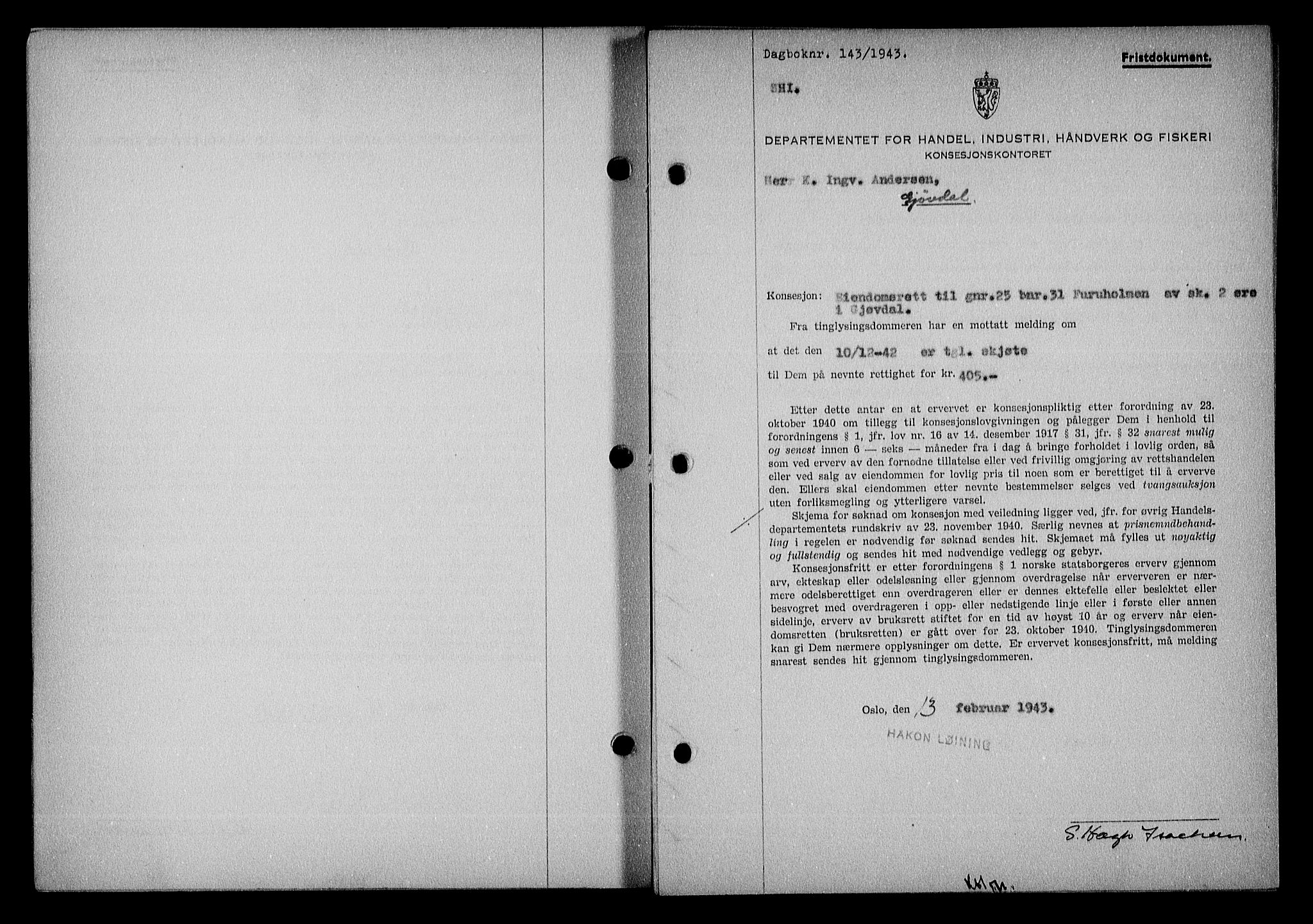 Nedenes sorenskriveri, SAK/1221-0006/G/Gb/Gba/L0050: Mortgage book no. A-IV, 1942-1943, Diary no: : 143/1943