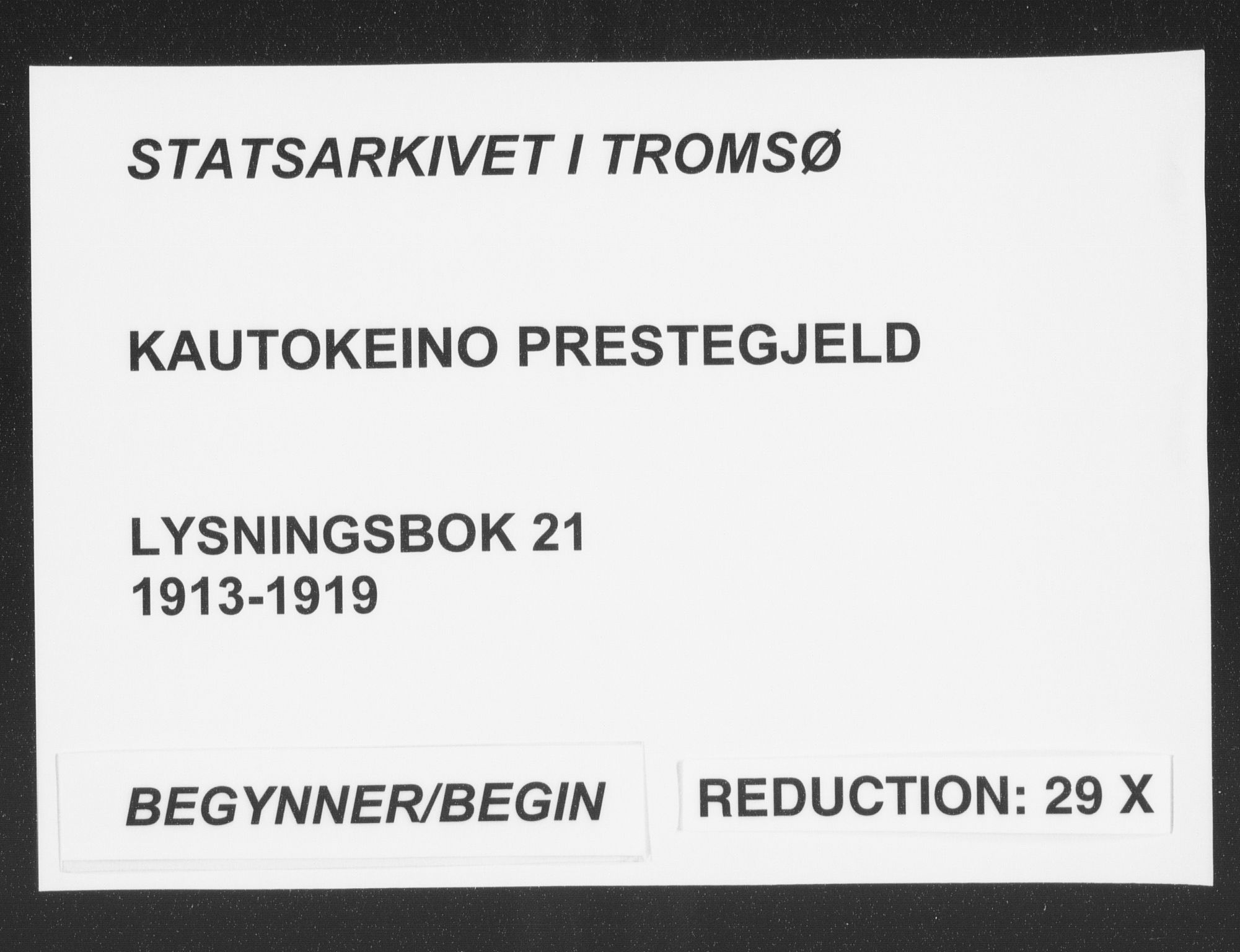 Kautokeino sokneprestembete, SATØ/S-1340/I/Ib/L0021: Banns register no. 21, 1913-1924
