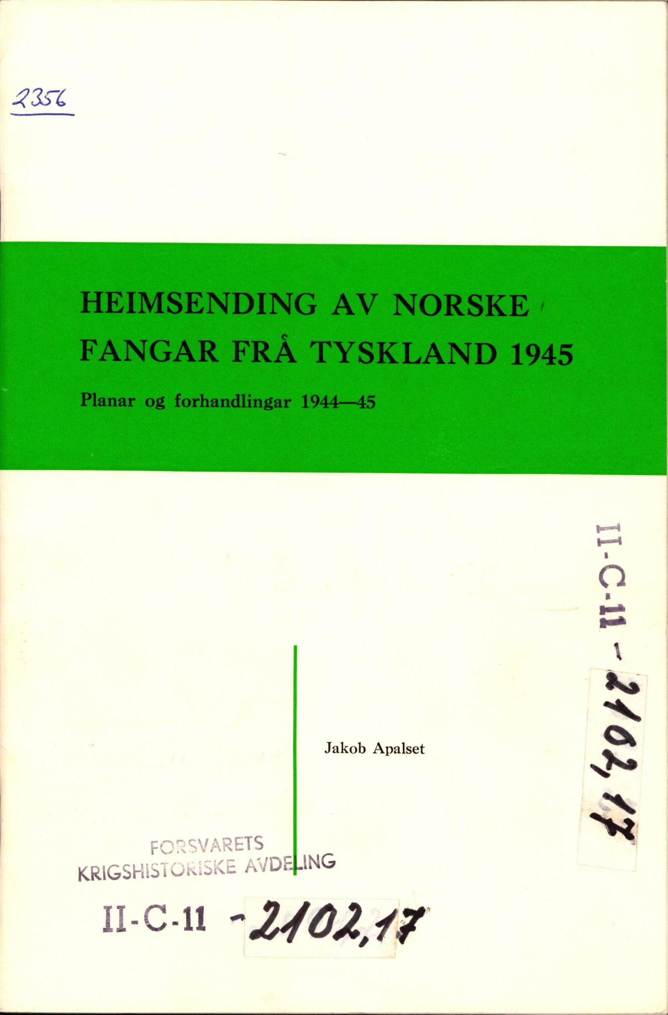 Forsvaret, Forsvarets krigshistoriske avdeling, AV/RA-RAFA-2017/Y/Yf/L0201: II-C-11-2102  -  Norske offiserer i krigsfangenskap, 1940-1945, p. 710