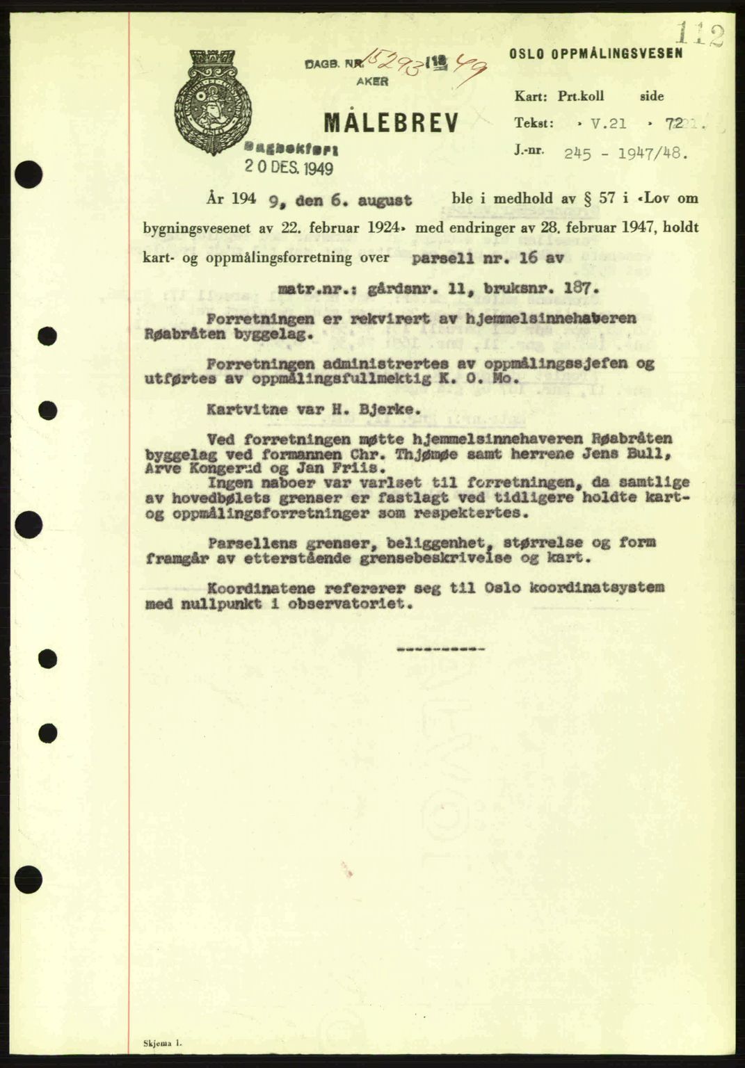Oslo byskriverembete, AV/SAO-A-10227/G/Gb/Gbd/Gbda/L0017: Mortgage book no. A215, 1949-1950, Diary no: : 15293/1949