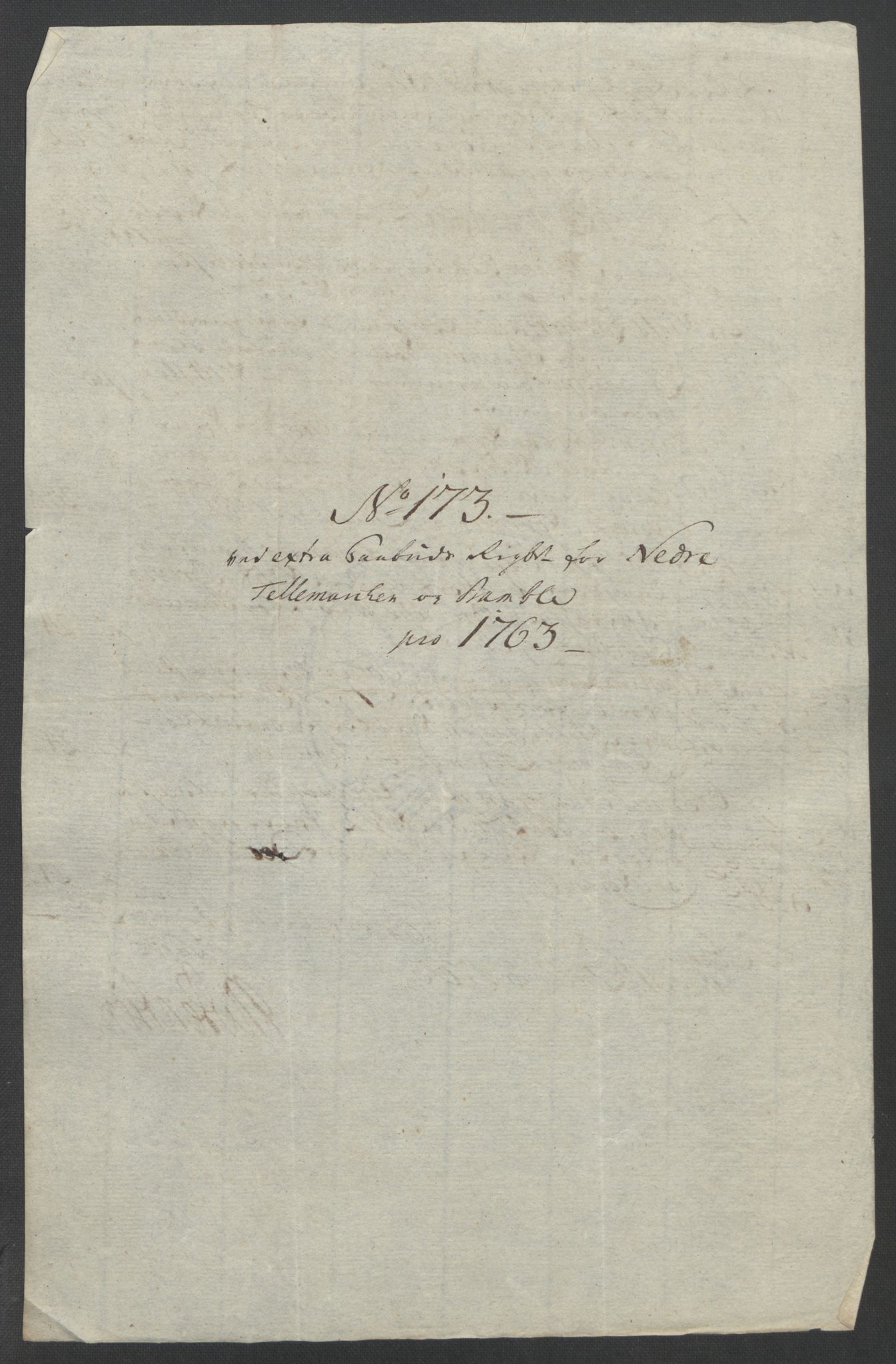 Rentekammeret inntil 1814, Reviderte regnskaper, Fogderegnskap, AV/RA-EA-4092/R37/L2239: Ekstraskatten Nedre Telemark og Bamble, 1762-1763, p. 772