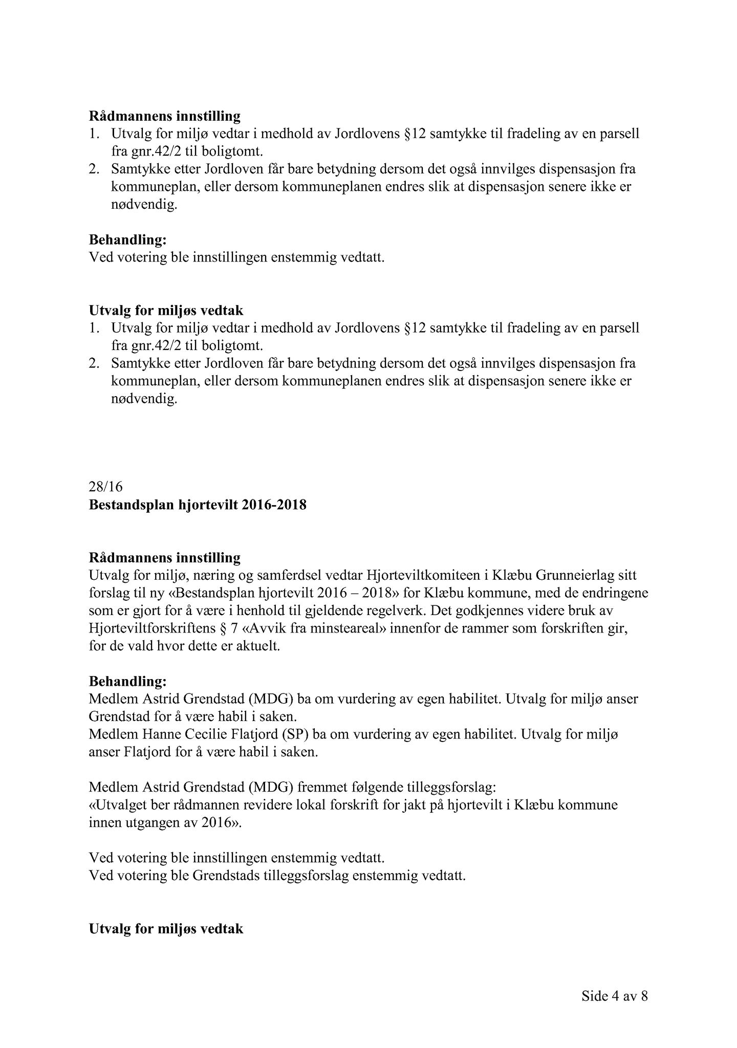 Klæbu Kommune, TRKO/KK/06-UM/L003: Utvalg for miljø - Møtedokumenter 2016, 2016, p. 1082