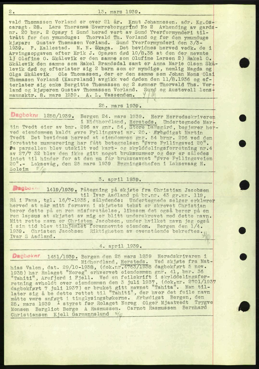 Midhordland sorenskriveri, AV/SAB-A-3001/1/G/Gb/Gbi/L0005: Mortgage book no. A12-17, 1938-1940, Diary no: : 1258/1939