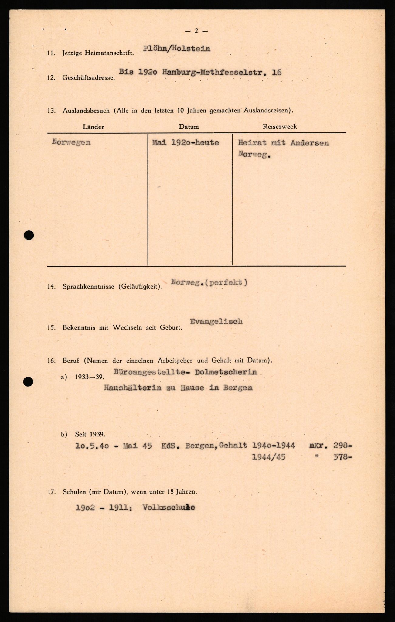 Forsvaret, Forsvarets overkommando II, AV/RA-RAFA-3915/D/Db/L0030: CI Questionaires. Tyske okkupasjonsstyrker i Norge. Tyskere., 1945-1946, p. 255