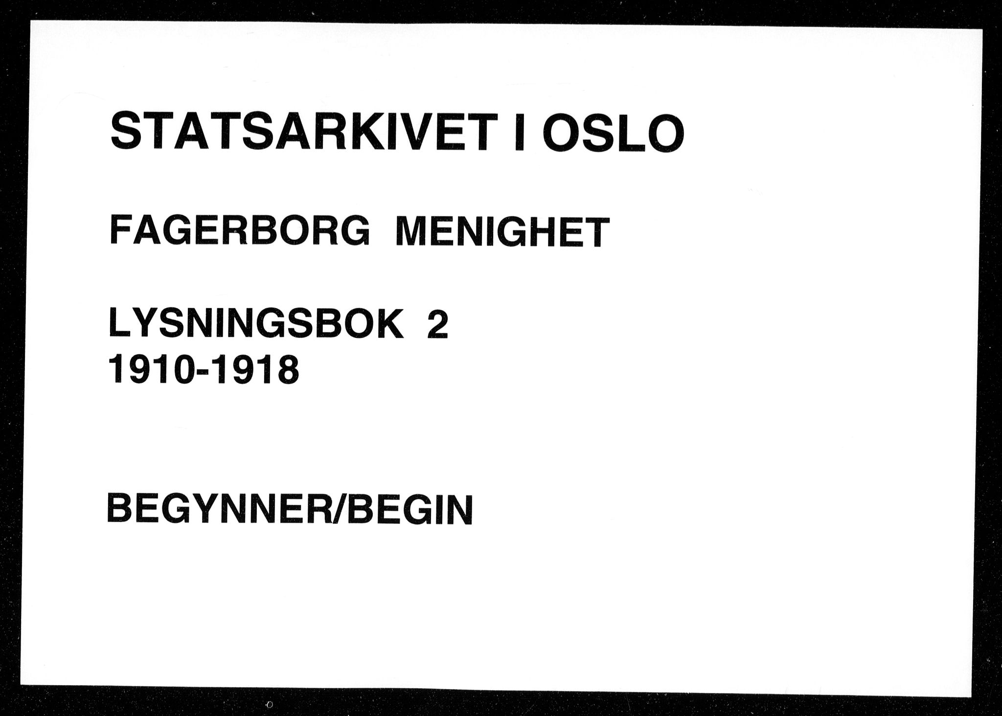 Fagerborg prestekontor Kirkebøker, SAO/A-10844/H/Ha/L0002: Banns register no. 2, 1910-1918