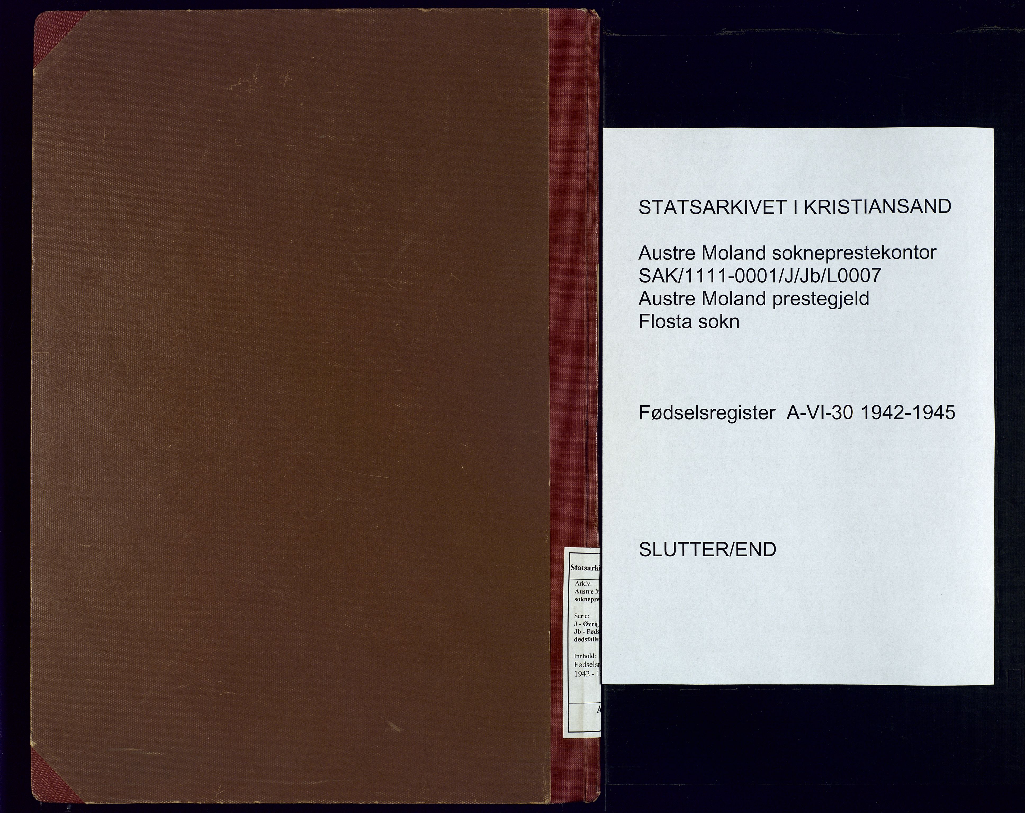 Austre Moland sokneprestkontor, SAK/1111-0001/J/Jb/L0007: Birth register no. A-VI-30, 1942-1945