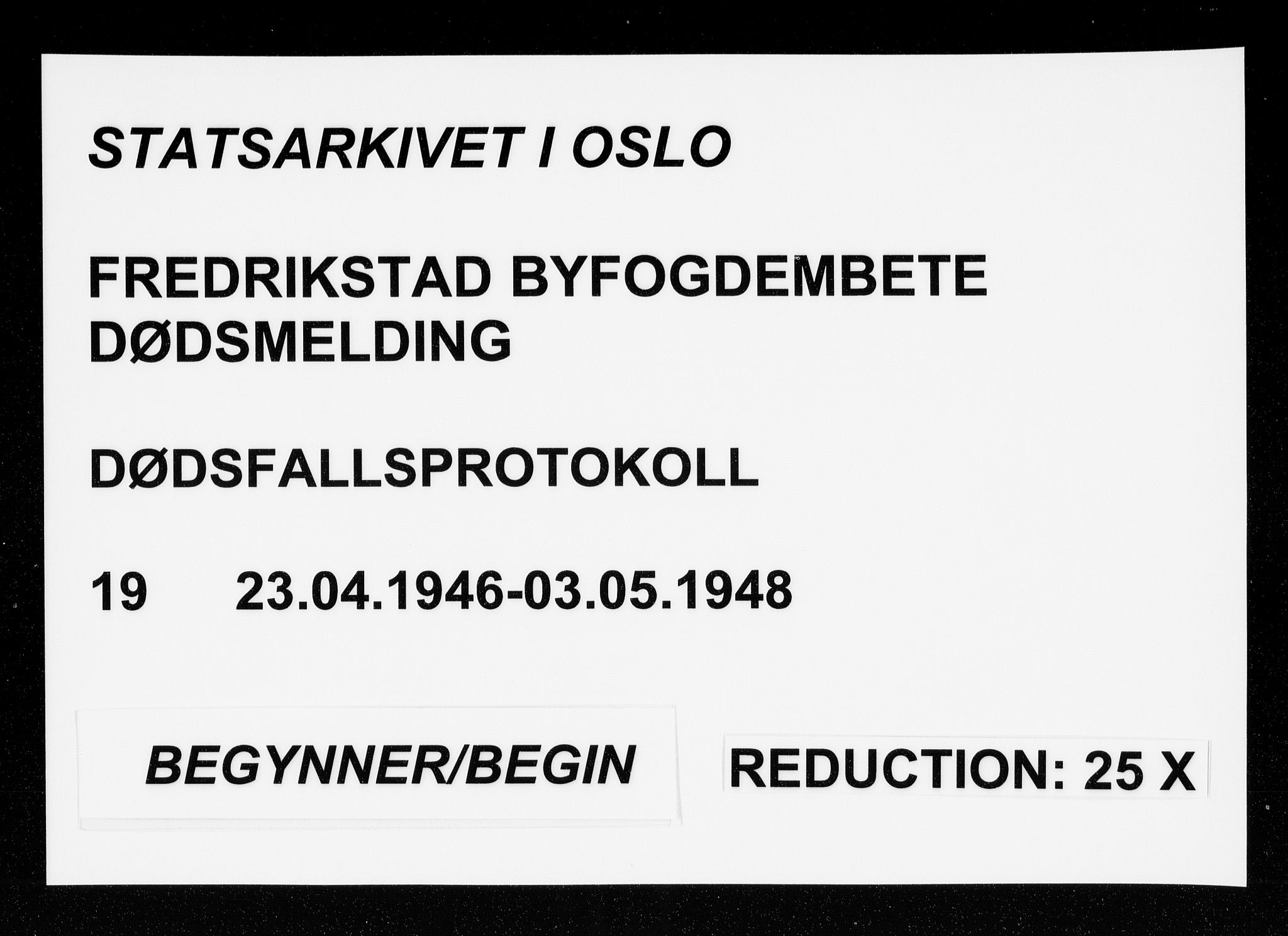 Fredrikstad byfogd, SAO/A-10473a/H/Ha/Hab/L0019: Dødsfallsprotokoll, 1946-1948