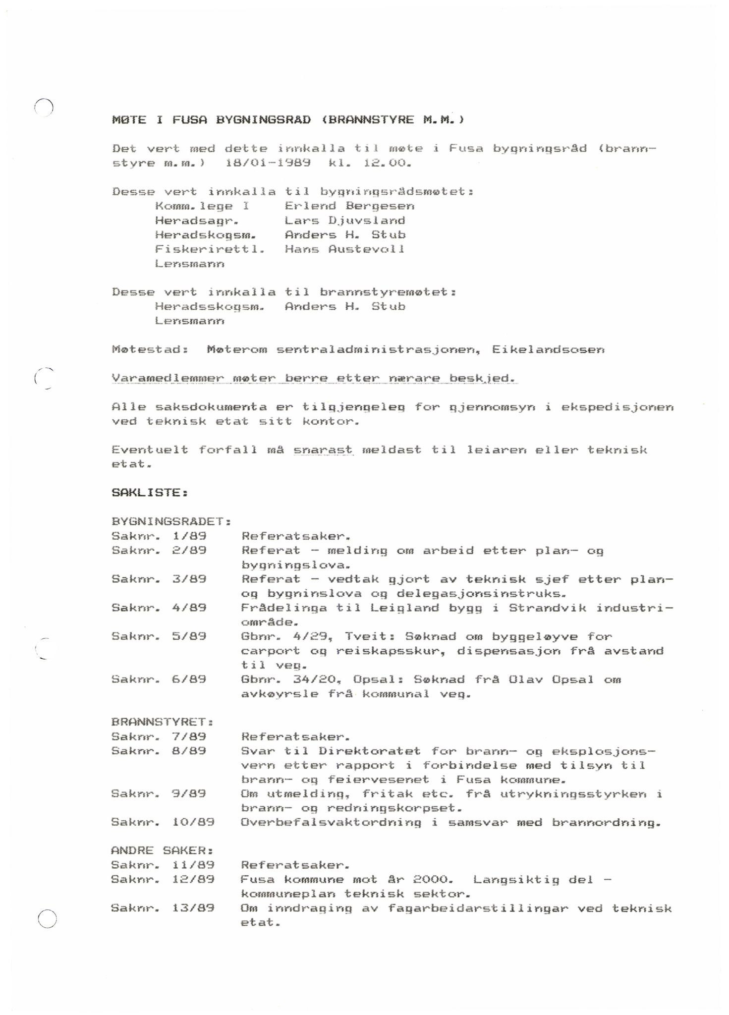 Fusa kommune. Bygningsrådet , IKAH/1241-511/A/Aa/L0016: Møtebok for Fusa bygningsråd, 1989