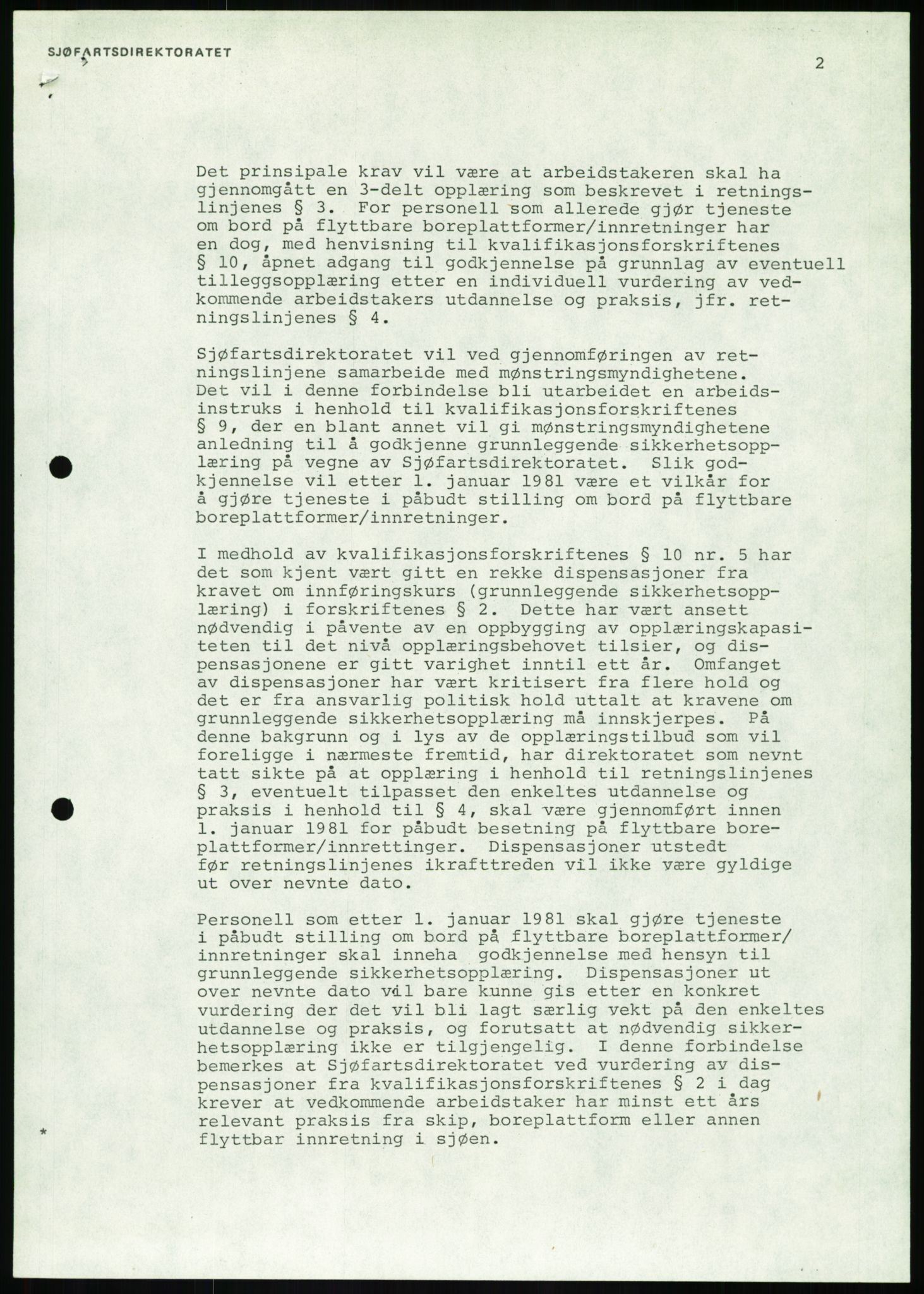 Justisdepartementet, Granskningskommisjonen ved Alexander Kielland-ulykken 27.3.1980, RA/S-1165/D/L0020: X Opplæring/Kompetanse (Doku.liste + X1-X18 av 18)/Y Forskningsprosjekter (Doku.liste + Y1-Y7 av 9), 1980-1981, p. 29