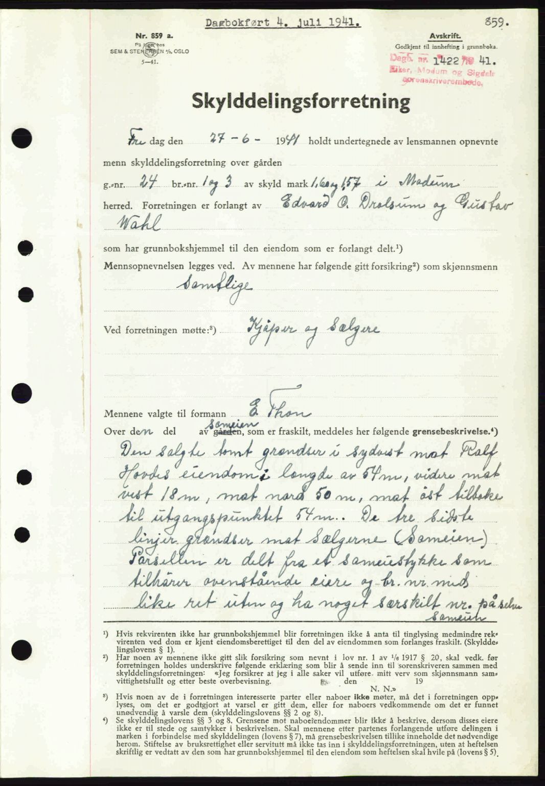 Eiker, Modum og Sigdal sorenskriveri, SAKO/A-123/G/Ga/Gab/L0043: Mortgage book no. A13, 1940-1941, Diary no: : 1422/1941