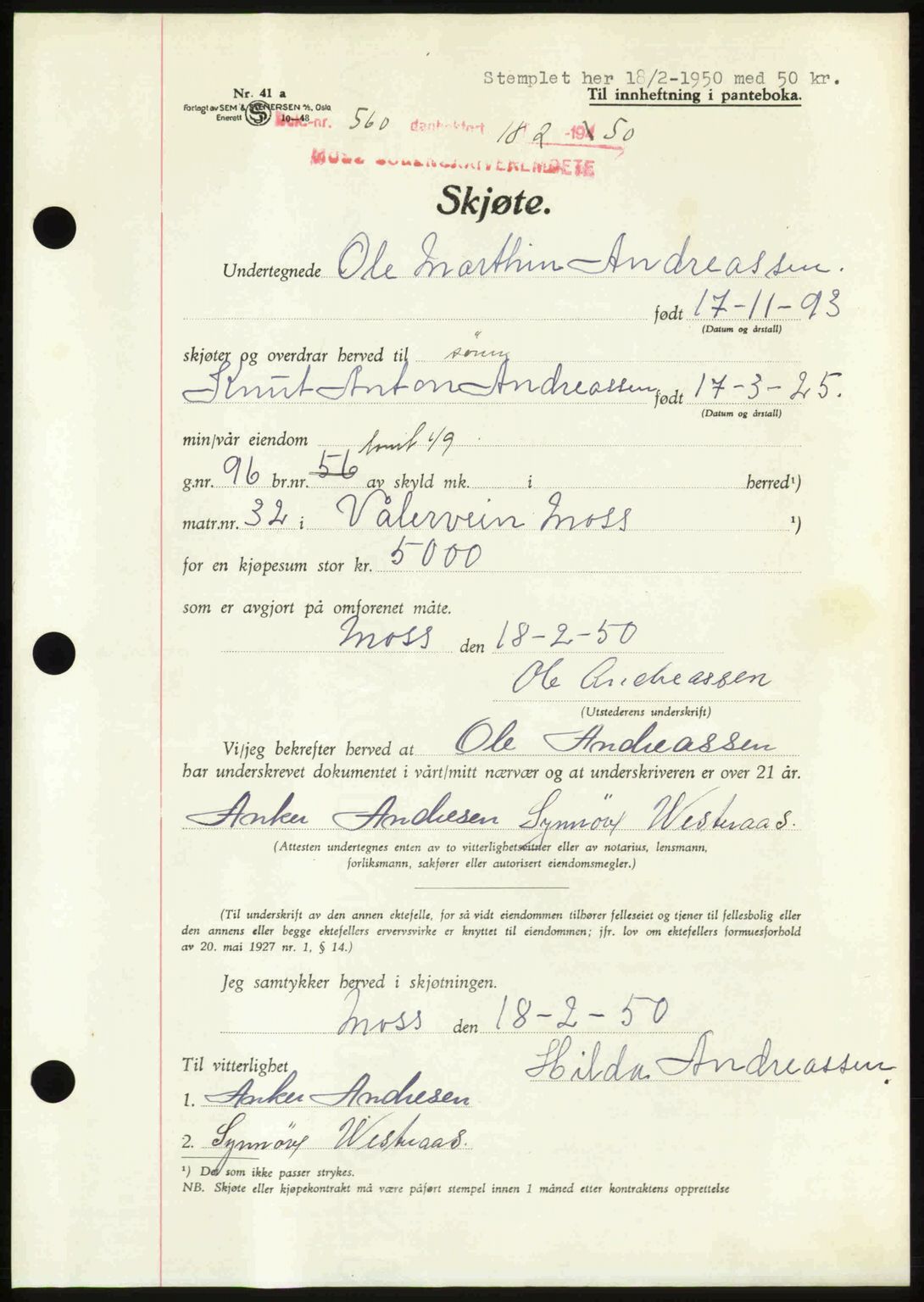 Moss sorenskriveri, SAO/A-10168: Mortgage book no. A25, 1950-1950, Diary no: : 560/1950