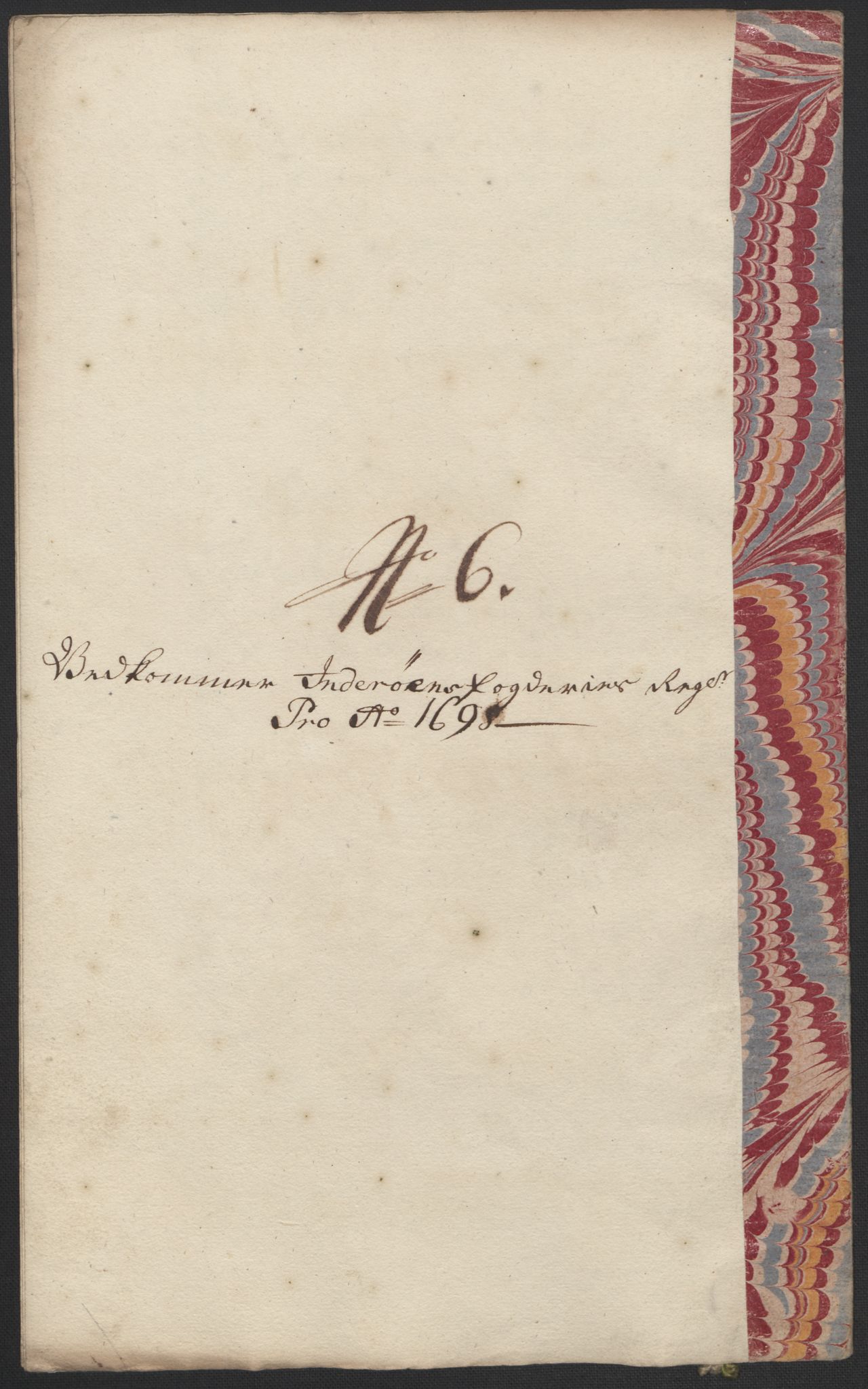 Rentekammeret inntil 1814, Reviderte regnskaper, Fogderegnskap, AV/RA-EA-4092/R63/L4310: Fogderegnskap Inderøy, 1698-1699, p. 145