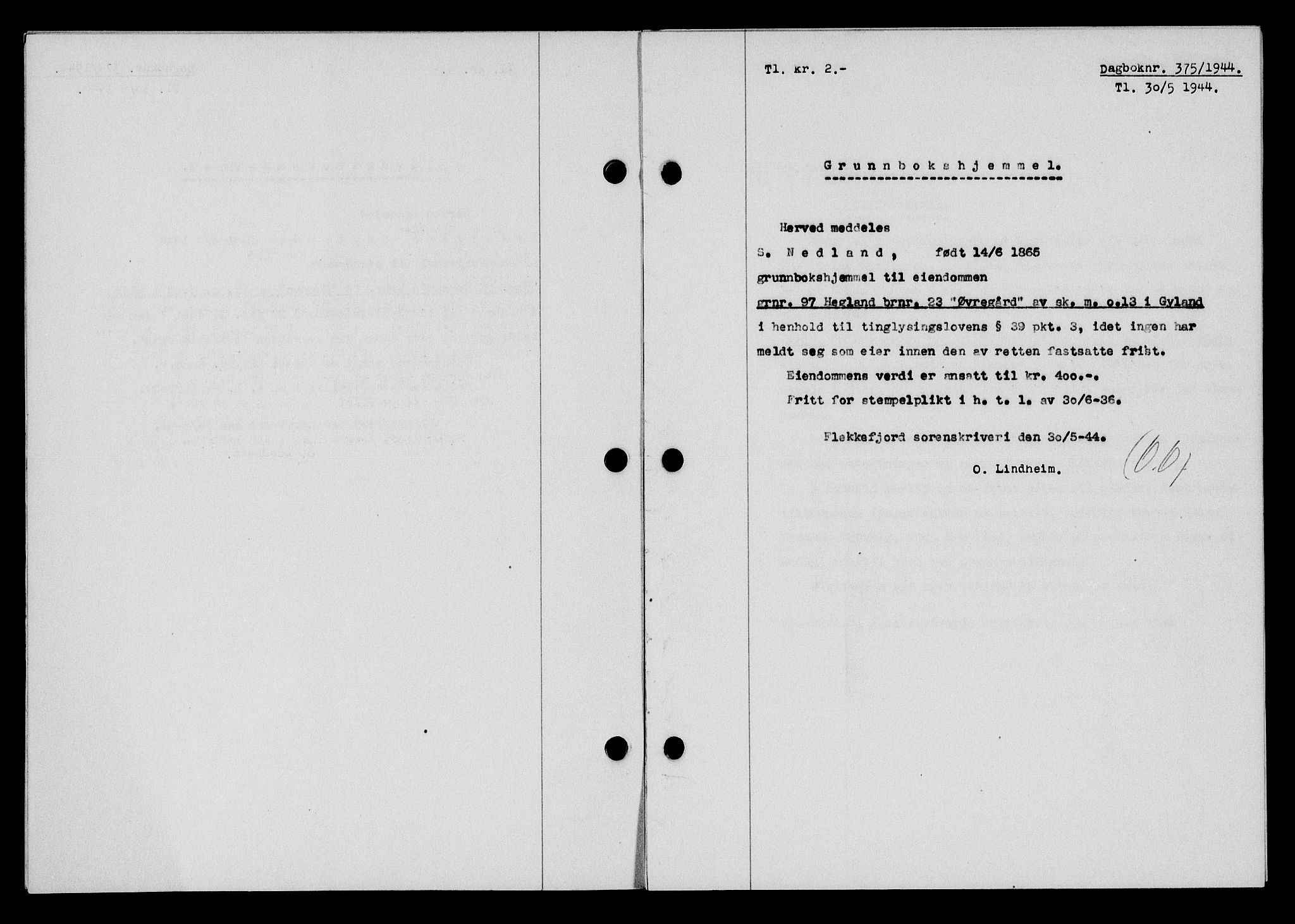Flekkefjord sorenskriveri, SAK/1221-0001/G/Gb/Gba/L0059: Mortgage book no. A-7, 1944-1945, Diary no: : 375/1944