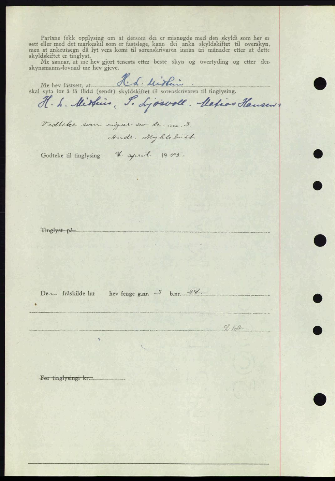 Midhordland sorenskriveri, SAB/A-3001/1/G/Gb/Gbj/L0019: Mortgage book no. A37-38, 1944-1945, Diary no: : 996/1945