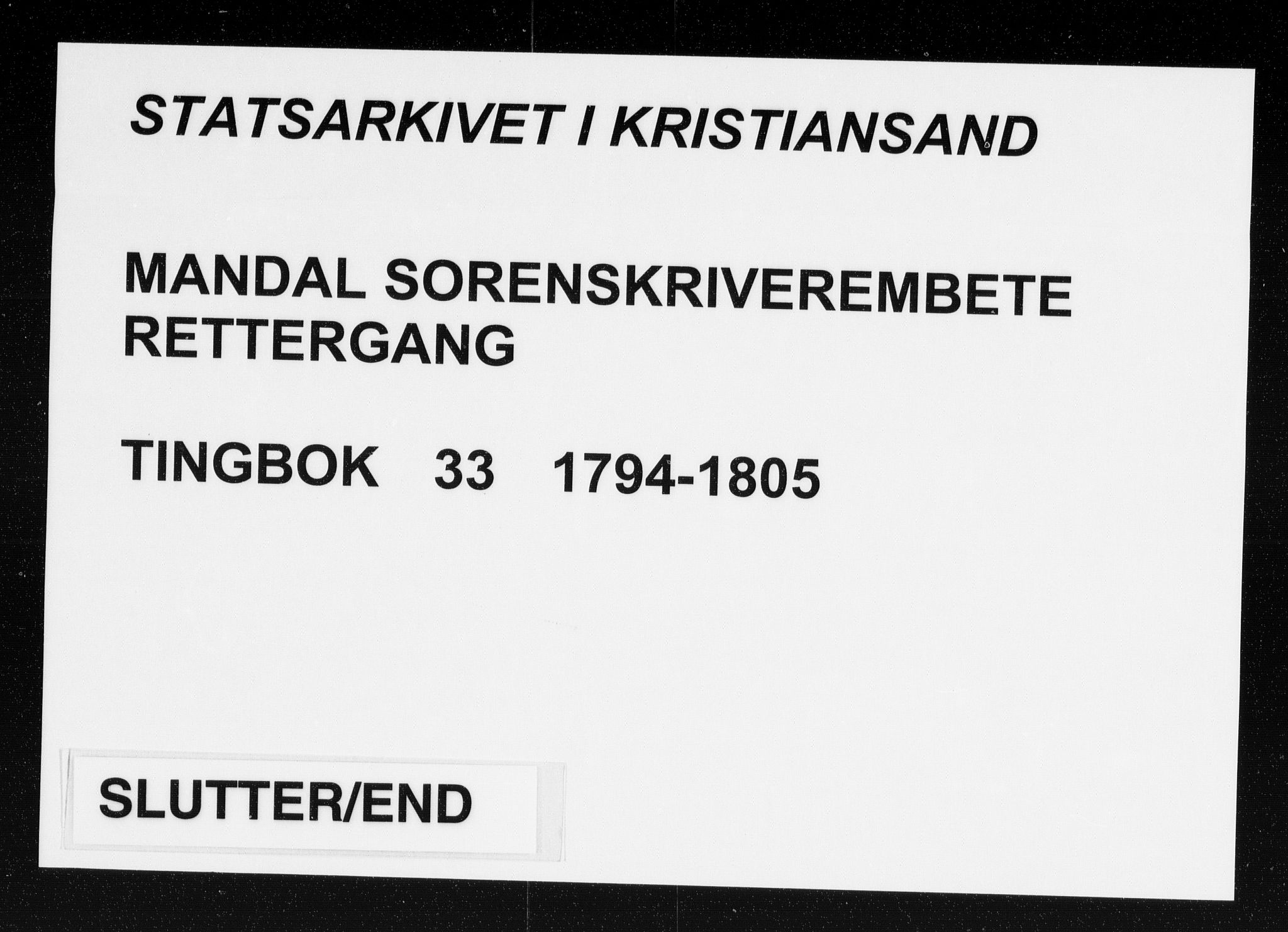 Mandal sorenskriveri, AV/SAK-1221-0005/001/F/Fa/L0035: Tingbok nr 33, 1794-1805