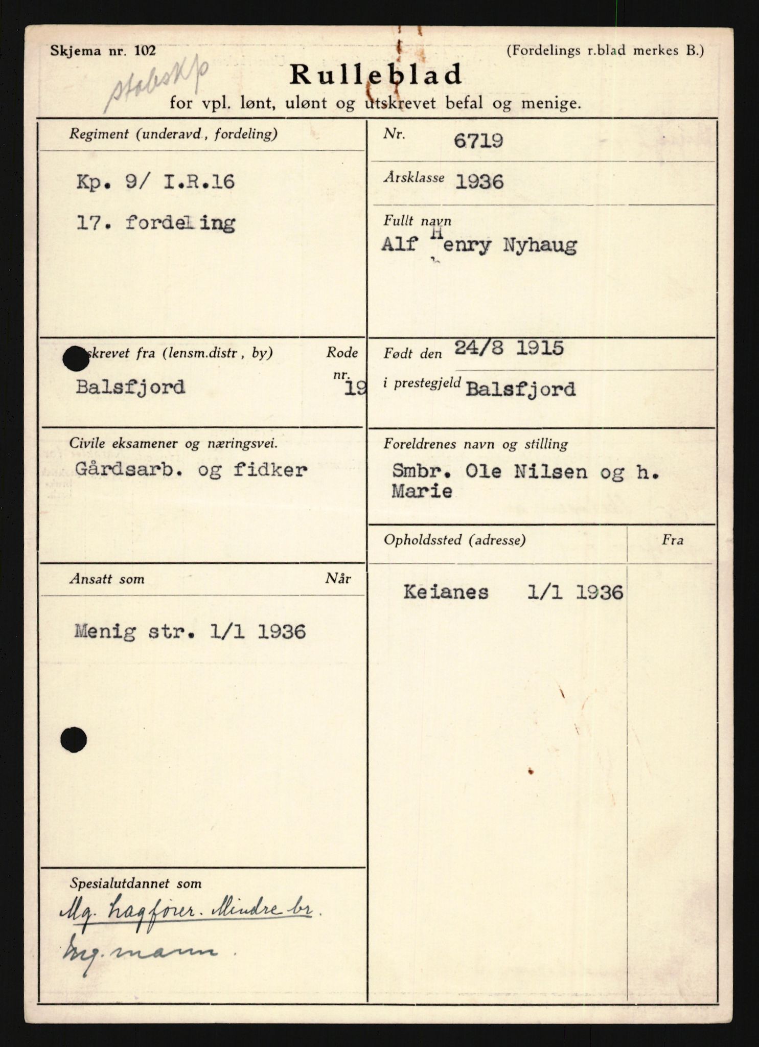 Forsvaret, Troms infanteriregiment nr. 16, AV/RA-RAFA-3146/P/Pa/L0020: Rulleblad for regimentets menige mannskaper, årsklasse 1936, 1936, p. 999