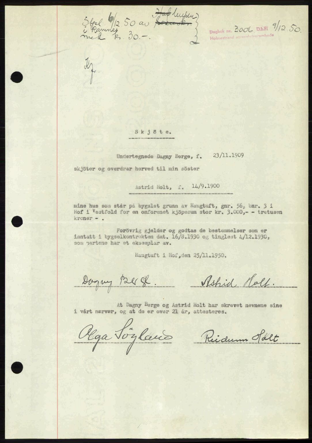 Holmestrand sorenskriveri, AV/SAKO-A-67/G/Ga/Gaa/L0070: Mortgage book no. A-70, 1950-1950, Diary no: : 3006/1950