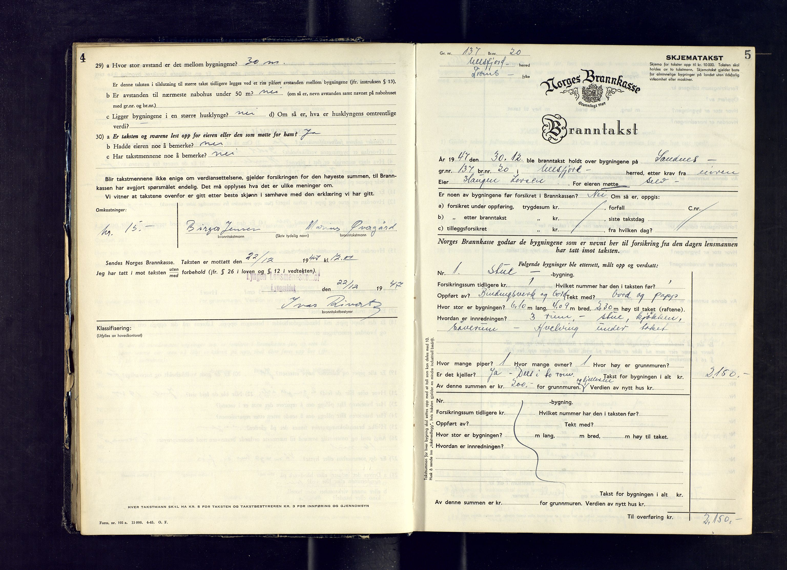 Lyngen lensmannskontor, AV/SATØ-SATO-99/F/Fm/Fmb/L0136: Branntakstprotokoller, 1947-1949, p. 4-5