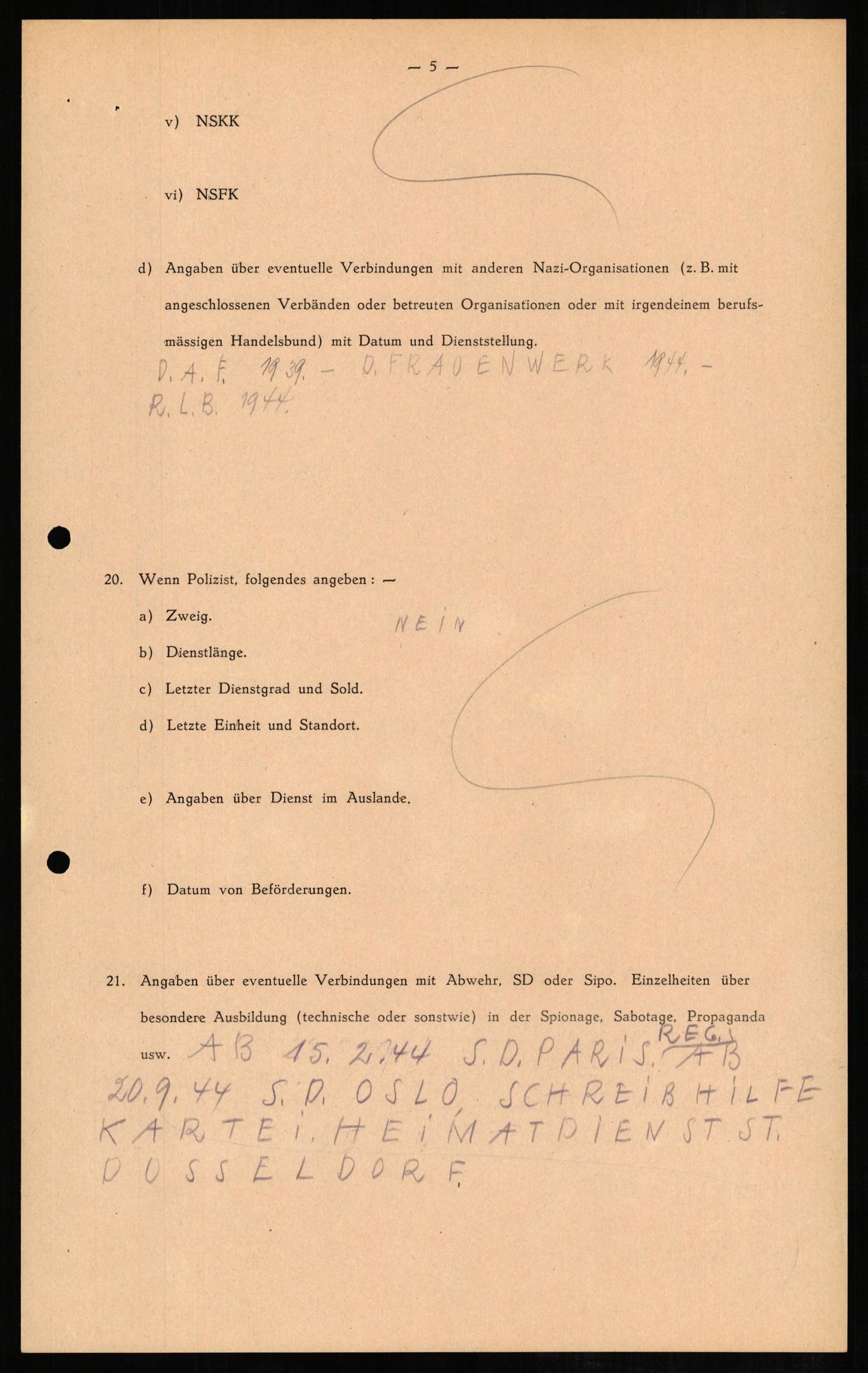 Forsvaret, Forsvarets overkommando II, AV/RA-RAFA-3915/D/Db/L0008: CI Questionaires. Tyske okkupasjonsstyrker i Norge. Tyskere., 1945-1946, p. 312