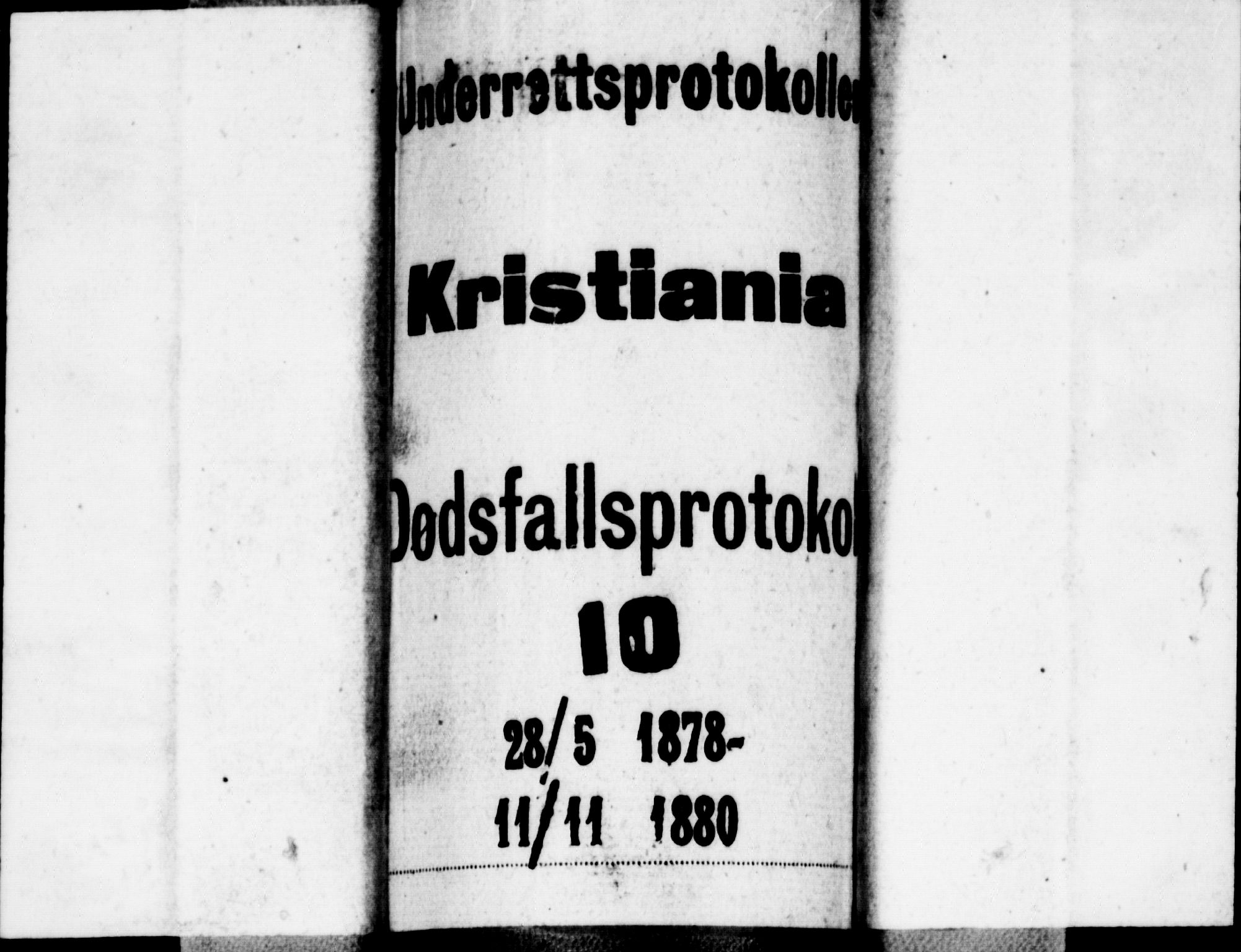 Oslo skifterett, AV/SAO-A-10383/G/Ga/Gaa/L0010: Dødsfallsprotokoll, 1878-1880