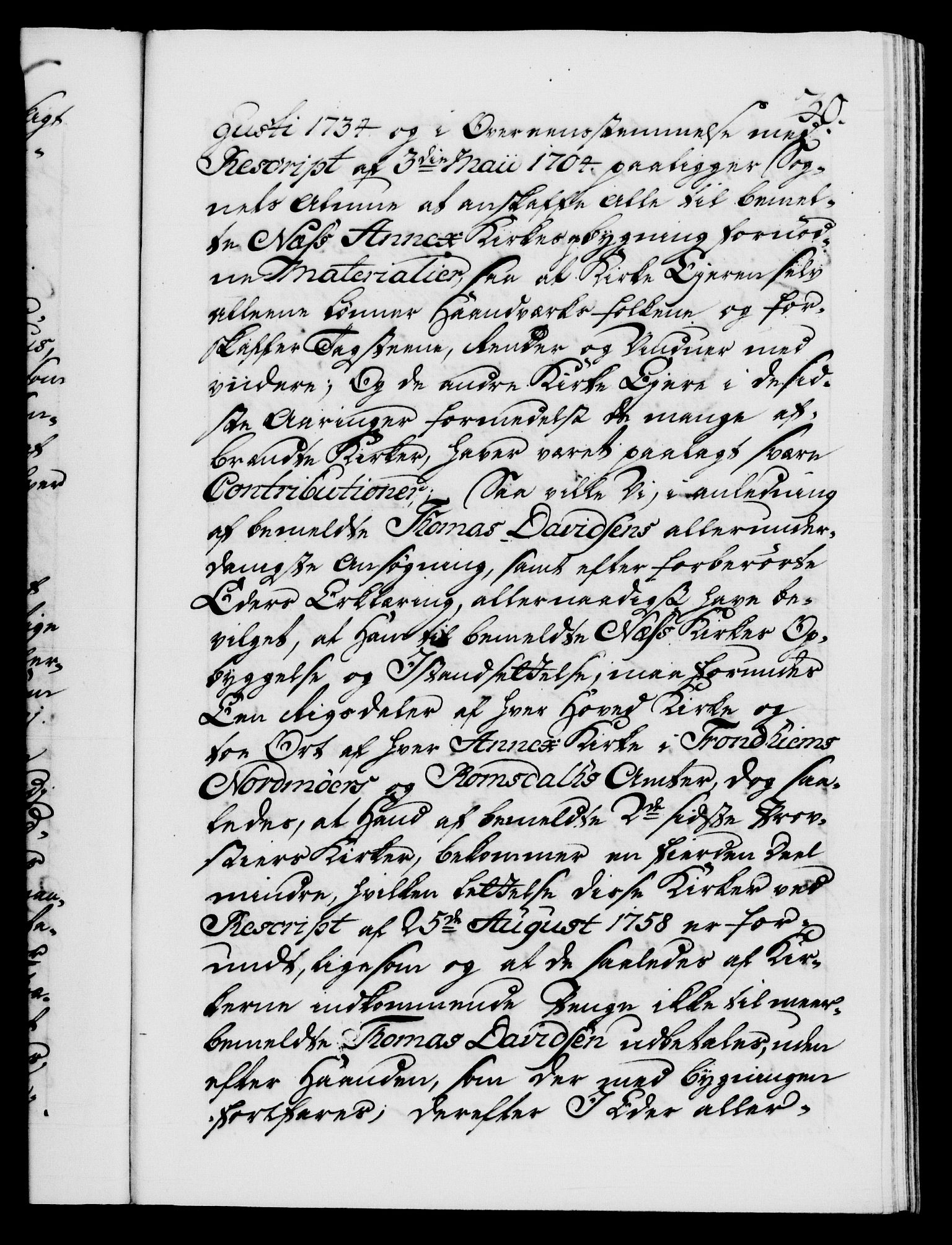 Danske Kanselli 1572-1799, AV/RA-EA-3023/F/Fc/Fca/Fcab/L0041: Norske tegnelser, 1773-1776, p. 30a