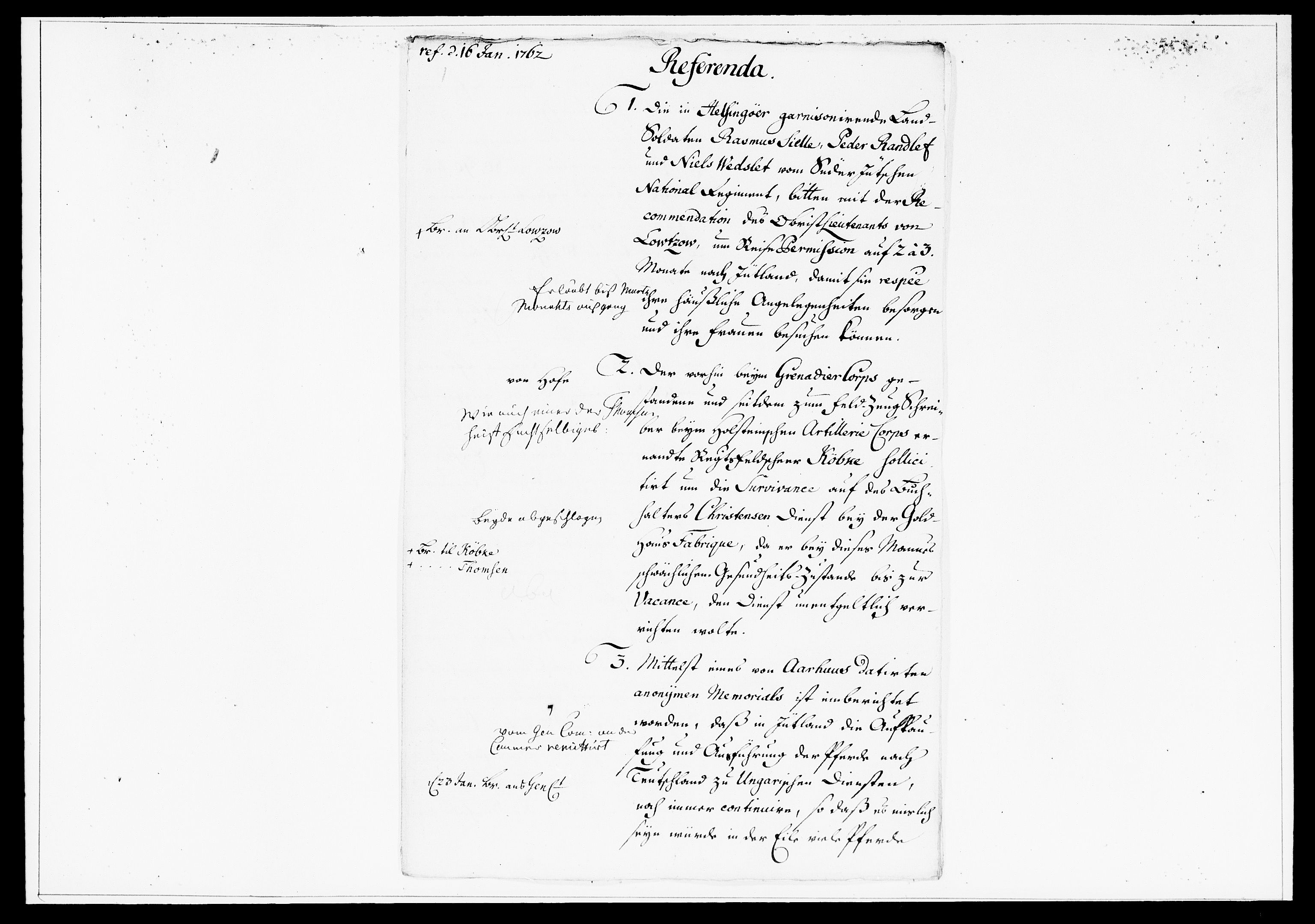 Krigskollegiet, Krigskancelliet, DRA/A-0006/-/1386-1405: Refererede sager, 1762, p. 41