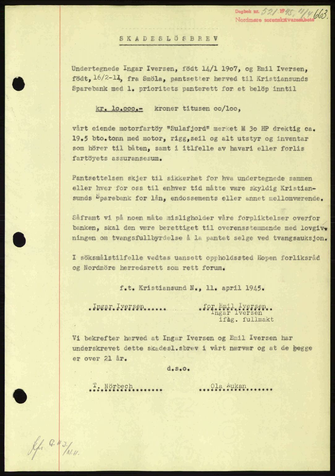 Nordmøre sorenskriveri, AV/SAT-A-4132/1/2/2Ca: Mortgage book no. B92, 1944-1945, Diary no: : 521/1945