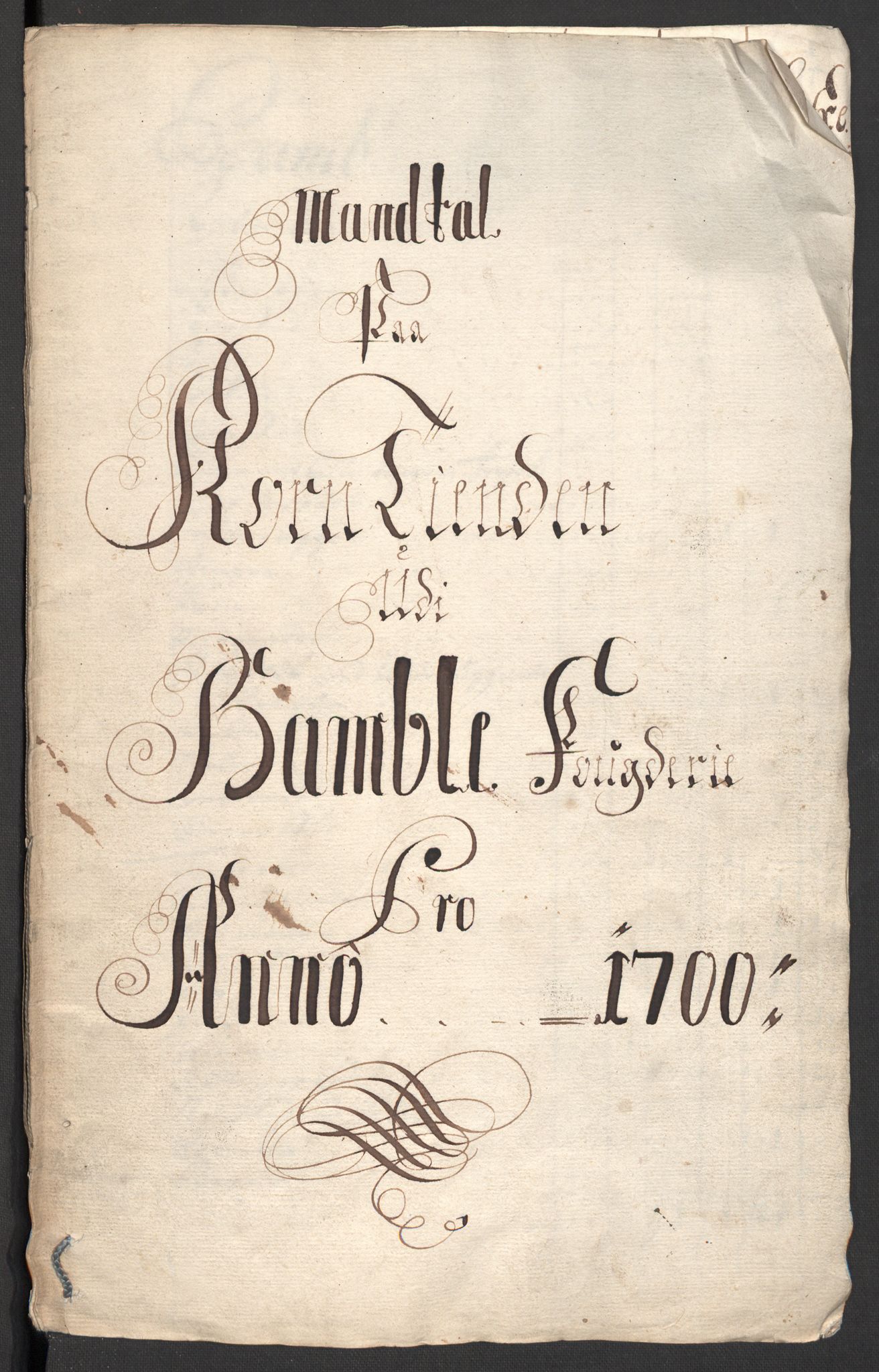 Rentekammeret inntil 1814, Reviderte regnskaper, Fogderegnskap, RA/EA-4092/R36/L2104: Fogderegnskap Øvre og Nedre Telemark og Bamble, 1700, p. 179